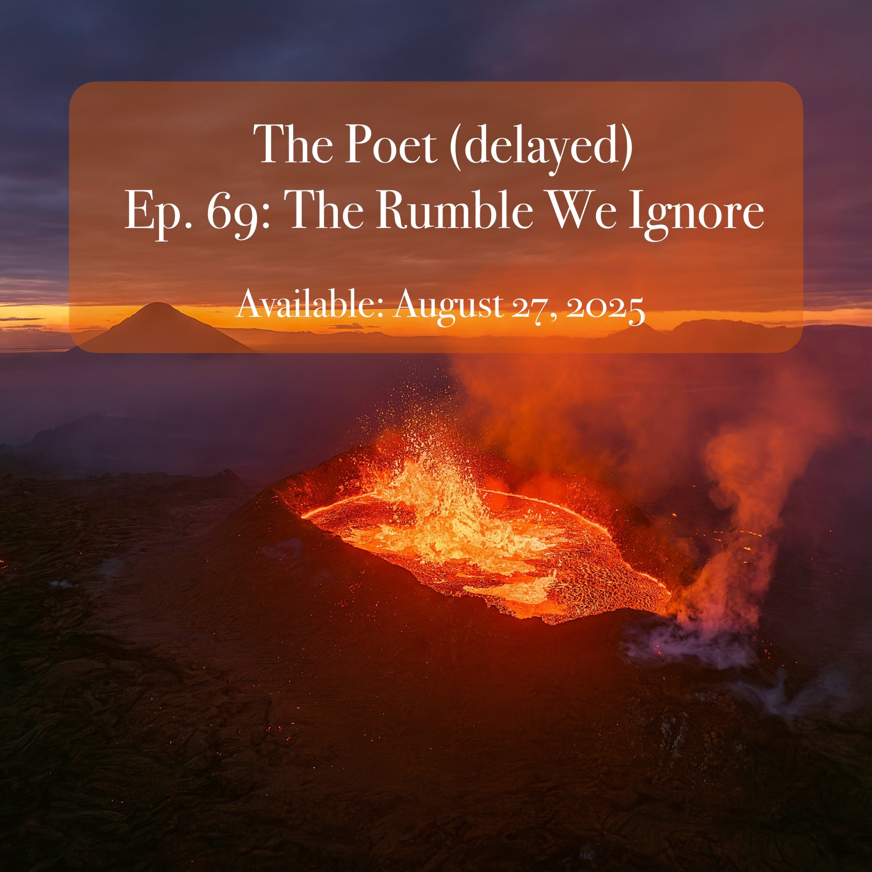 The Poet (delayed)