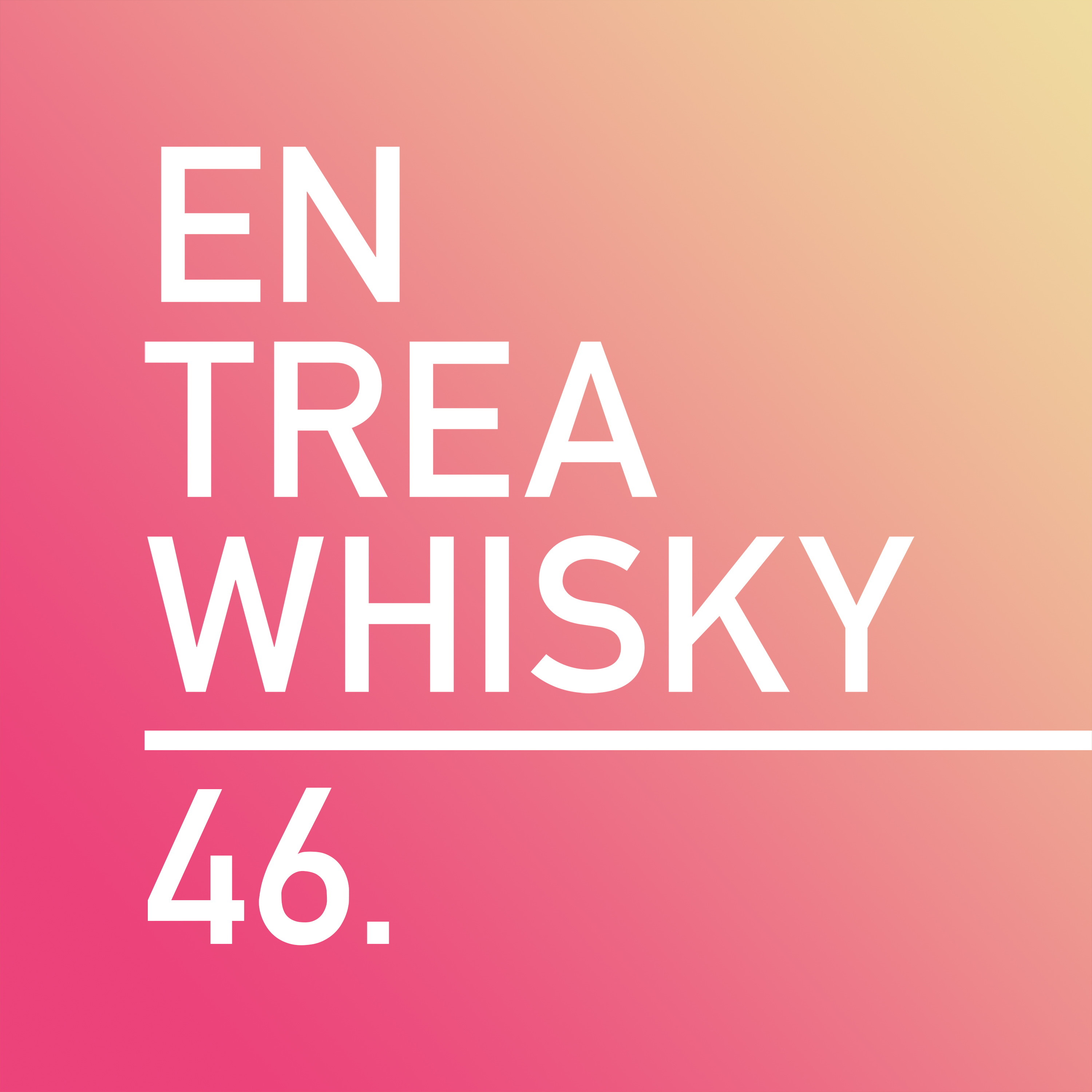 En trea whisky