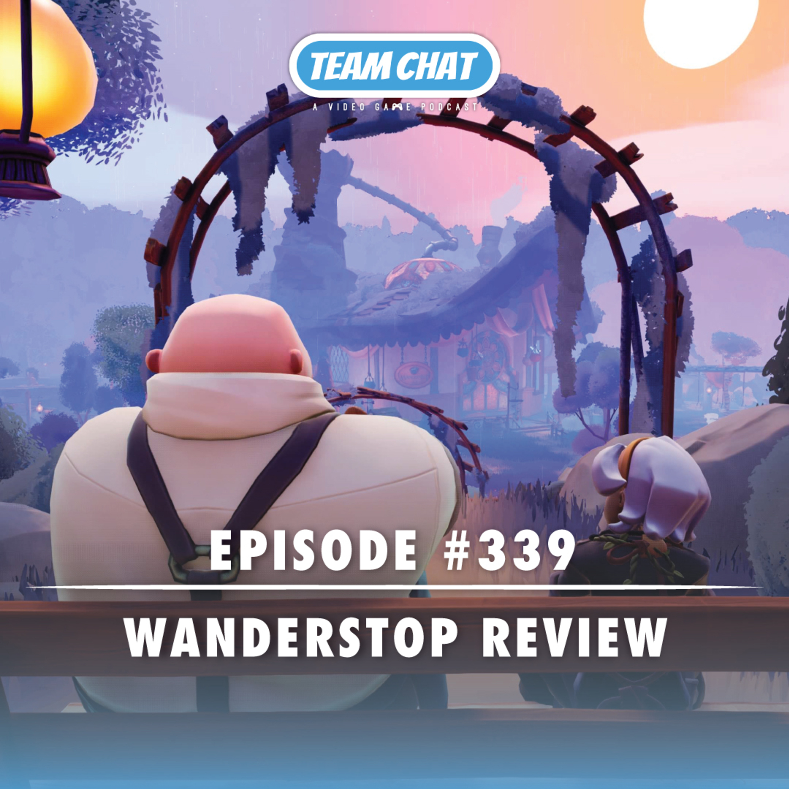 Wanderstop Review - Team Chat Podast Ep. 339 episode artwork