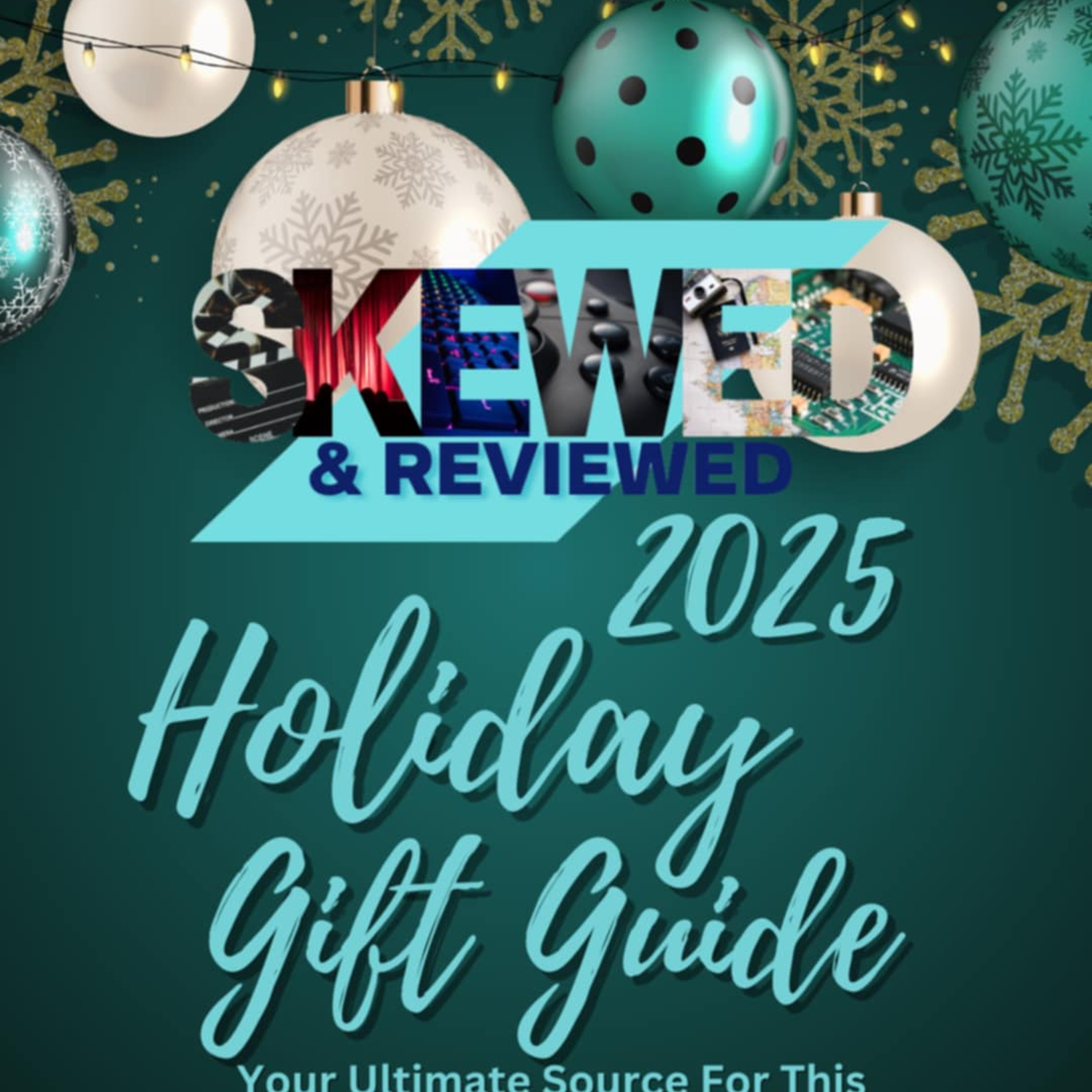 Episode 307: 2025 Holiday Gift Guide, The Video Game Awards, Call Of Duty, And WB News Skewedcast episode artwork