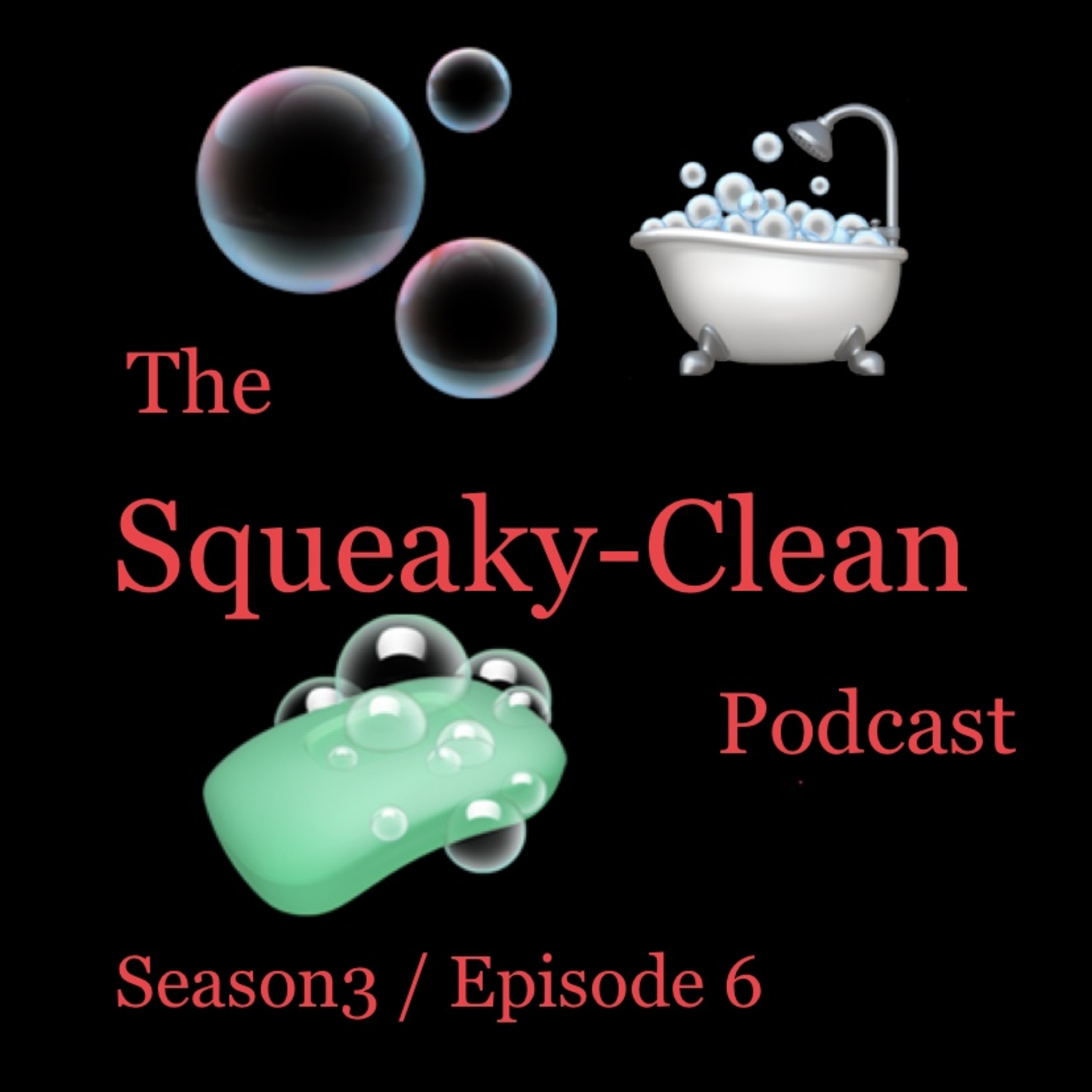 The Squeaky-Clean Podcast