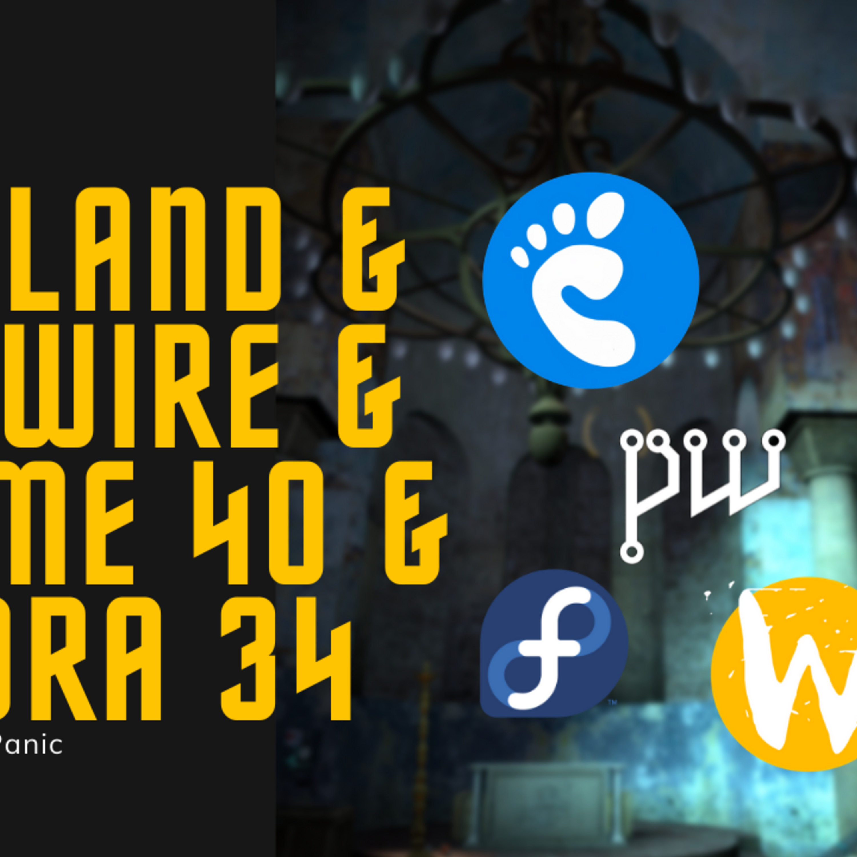 Episode 8: Gaming on fedora 34