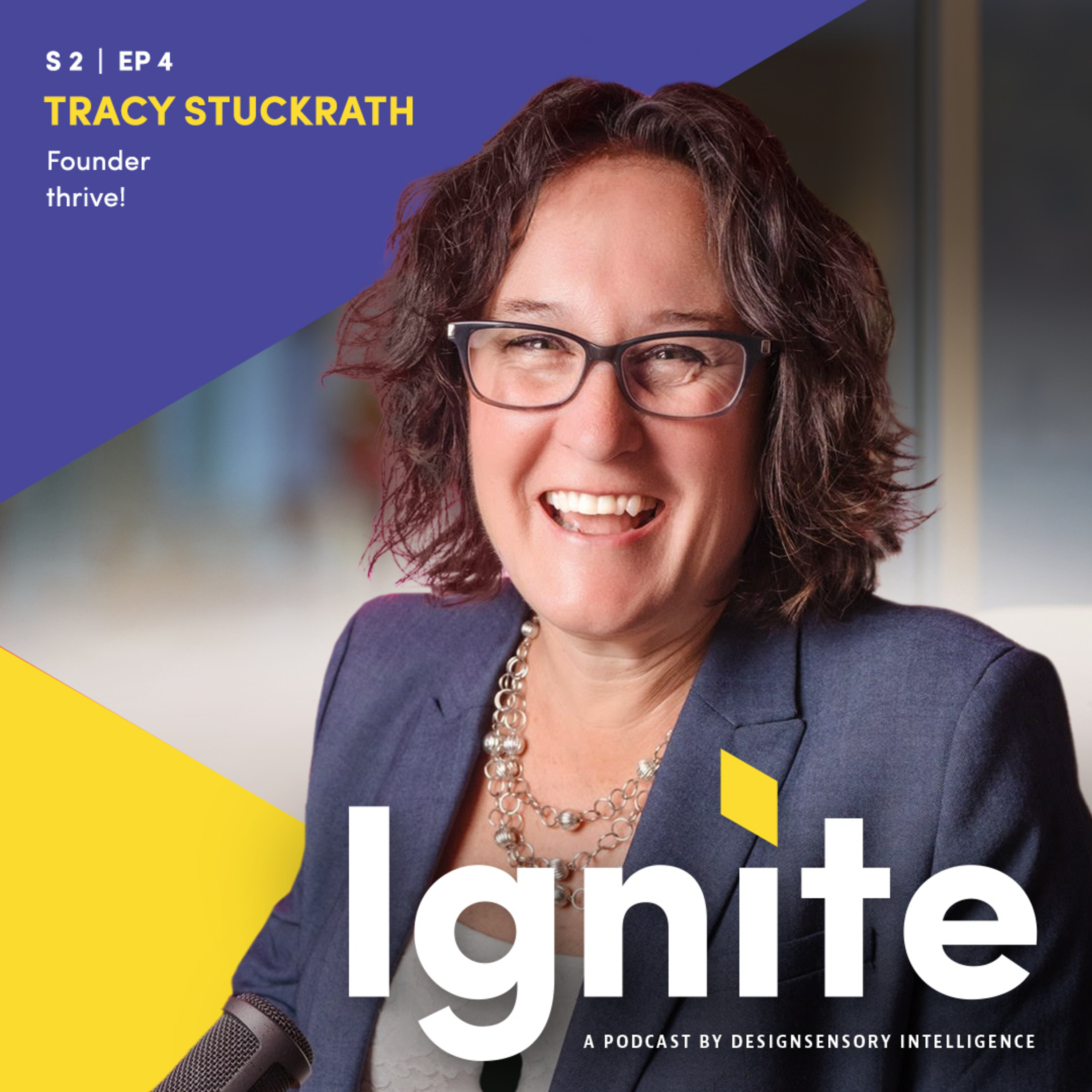 Episode 28: Tracy Stuckrath of founder of thrive! meeting and events
