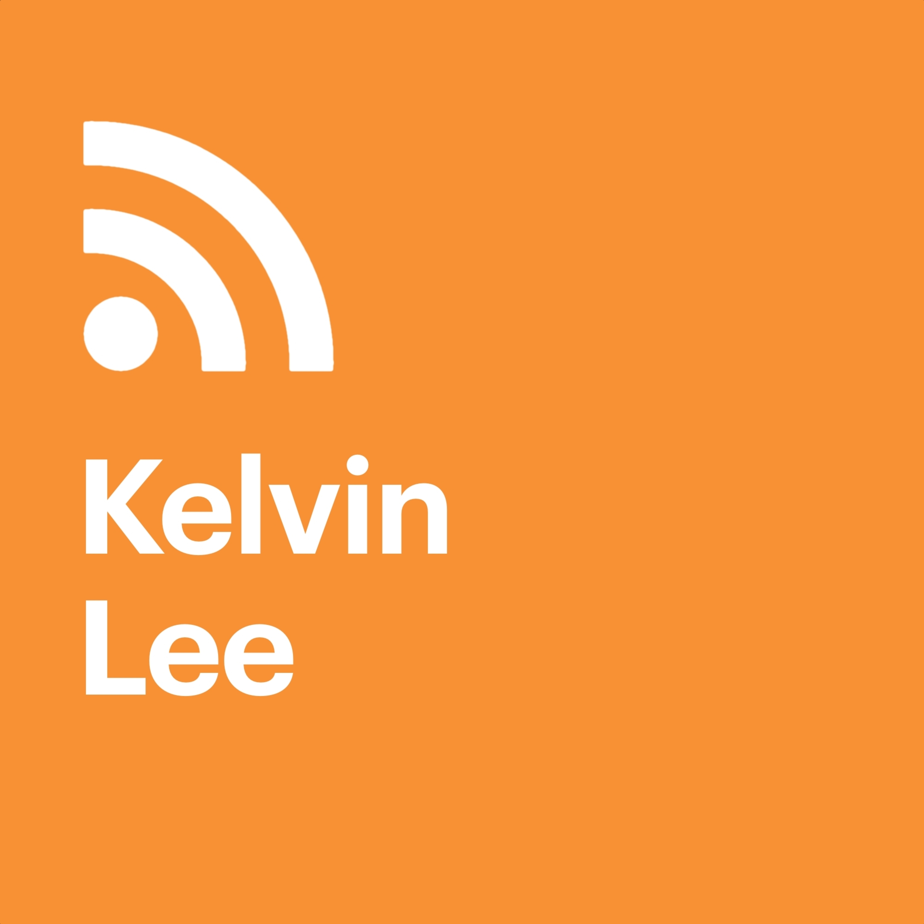 Kelvin Lee - podcast episode cover