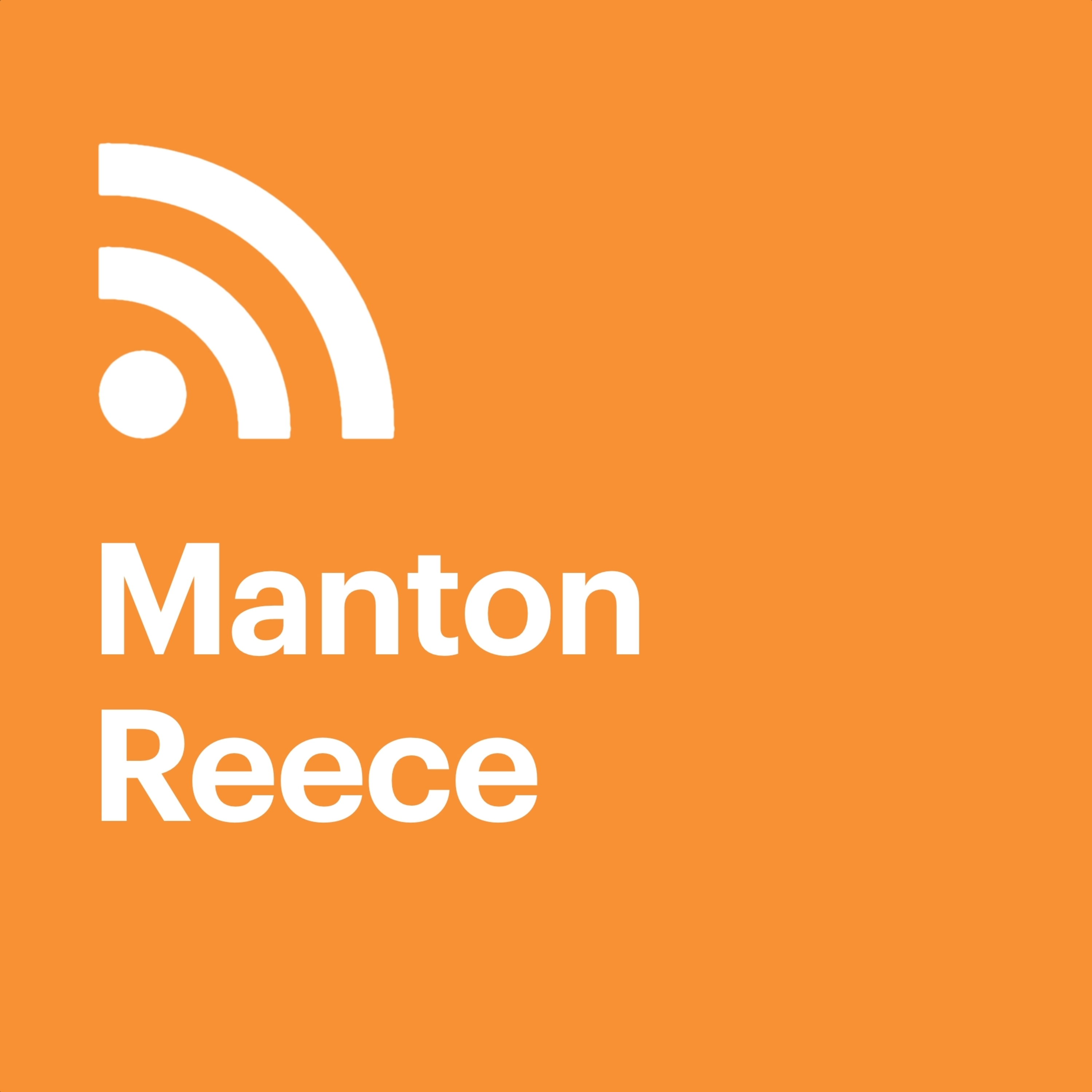 Manton Reece - podcast episode cover