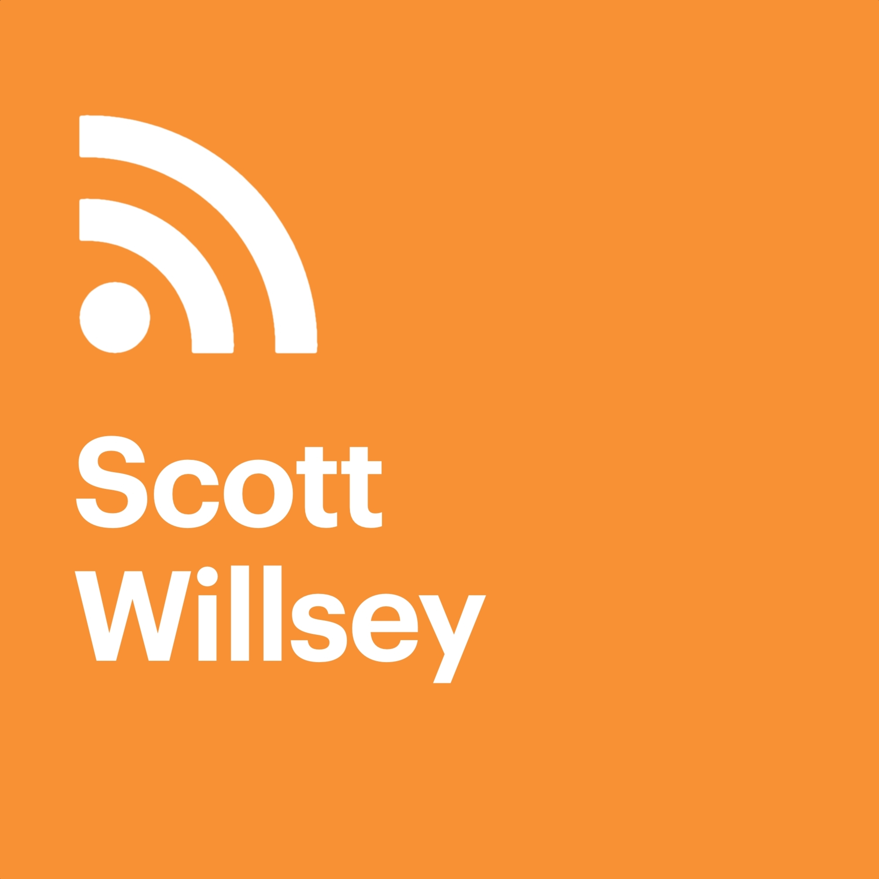 Scott Willsey - podcast episode cover