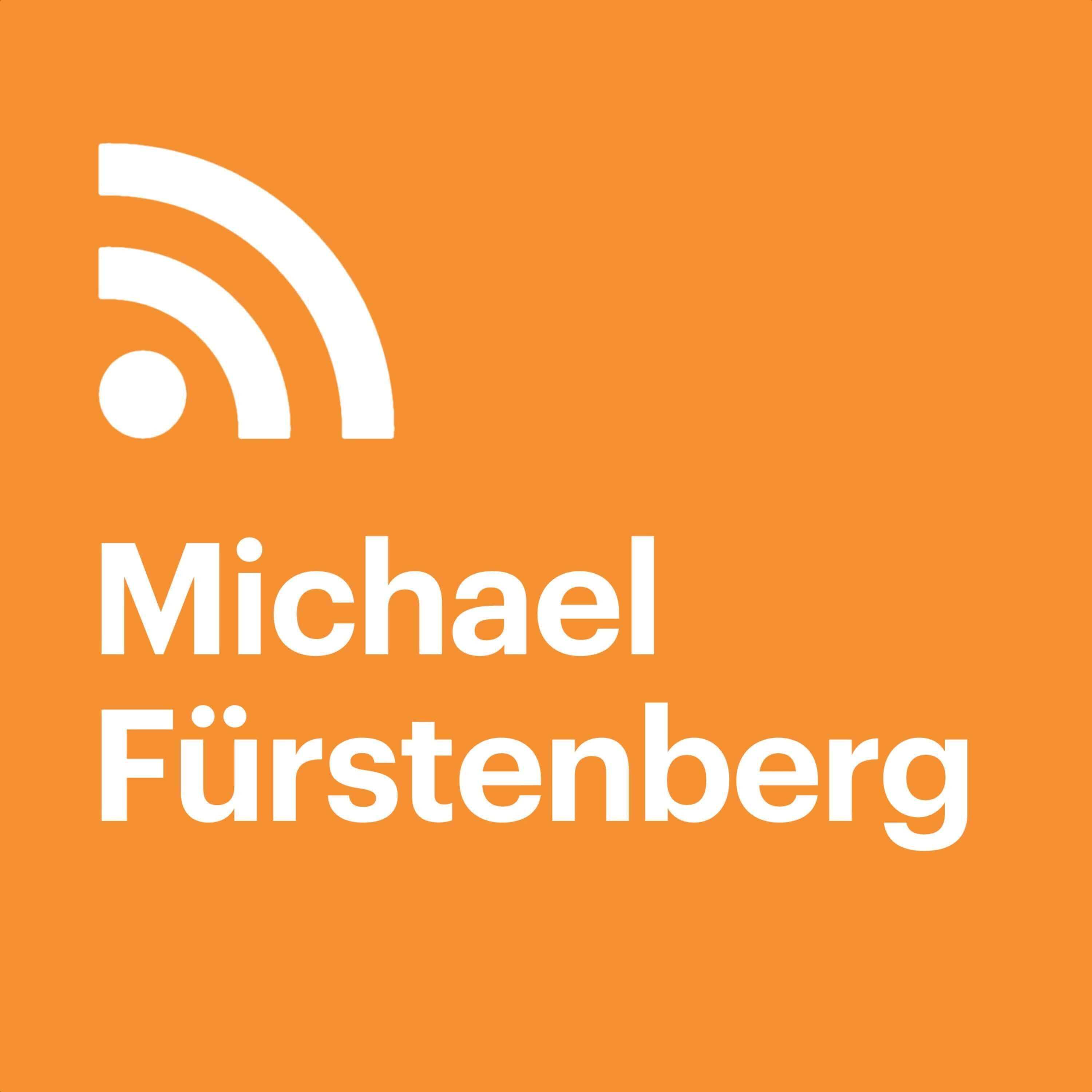 Michael Fürstenberg - podcast episode cover