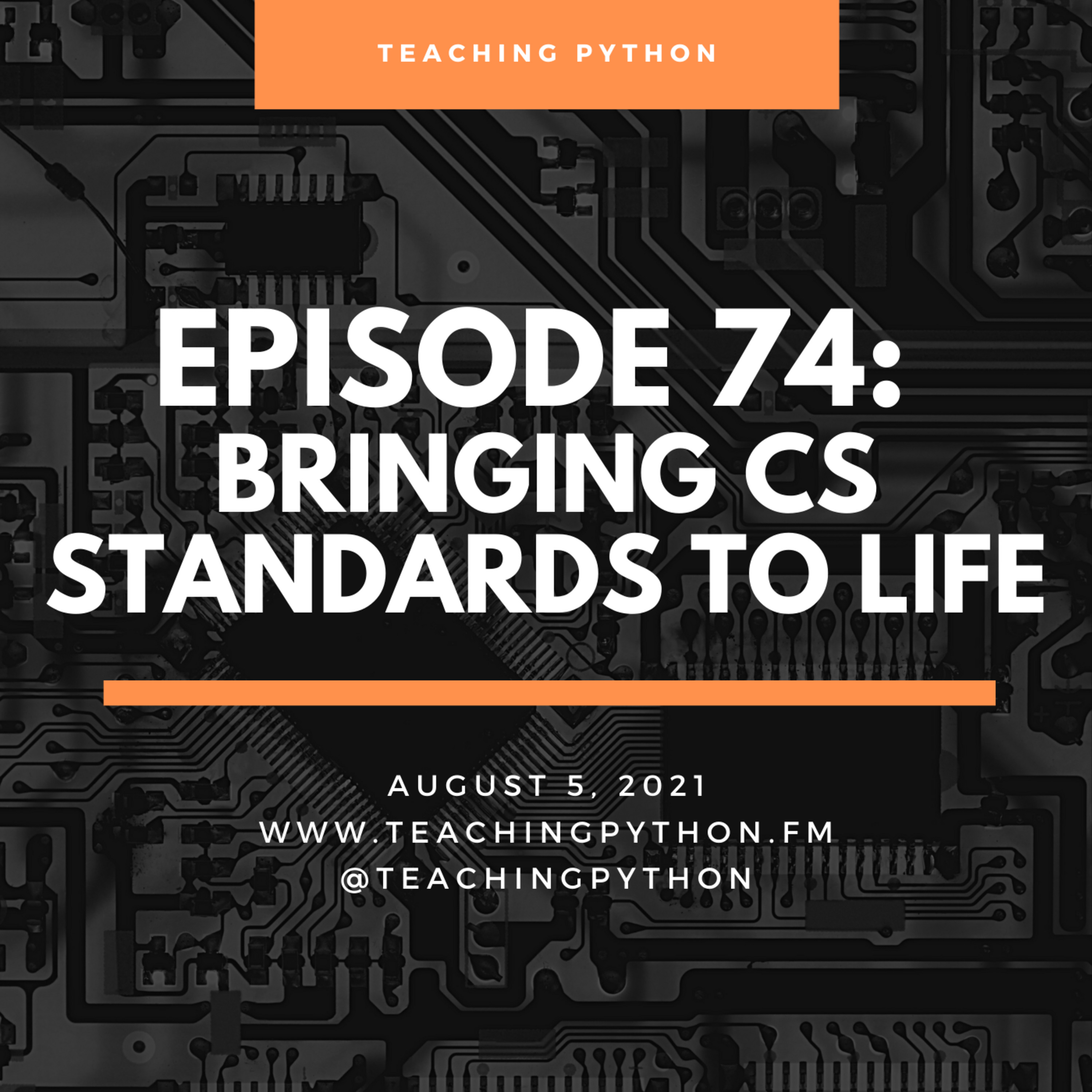 Episode 74: Bringing CS Standards to Life - podcast episode cover