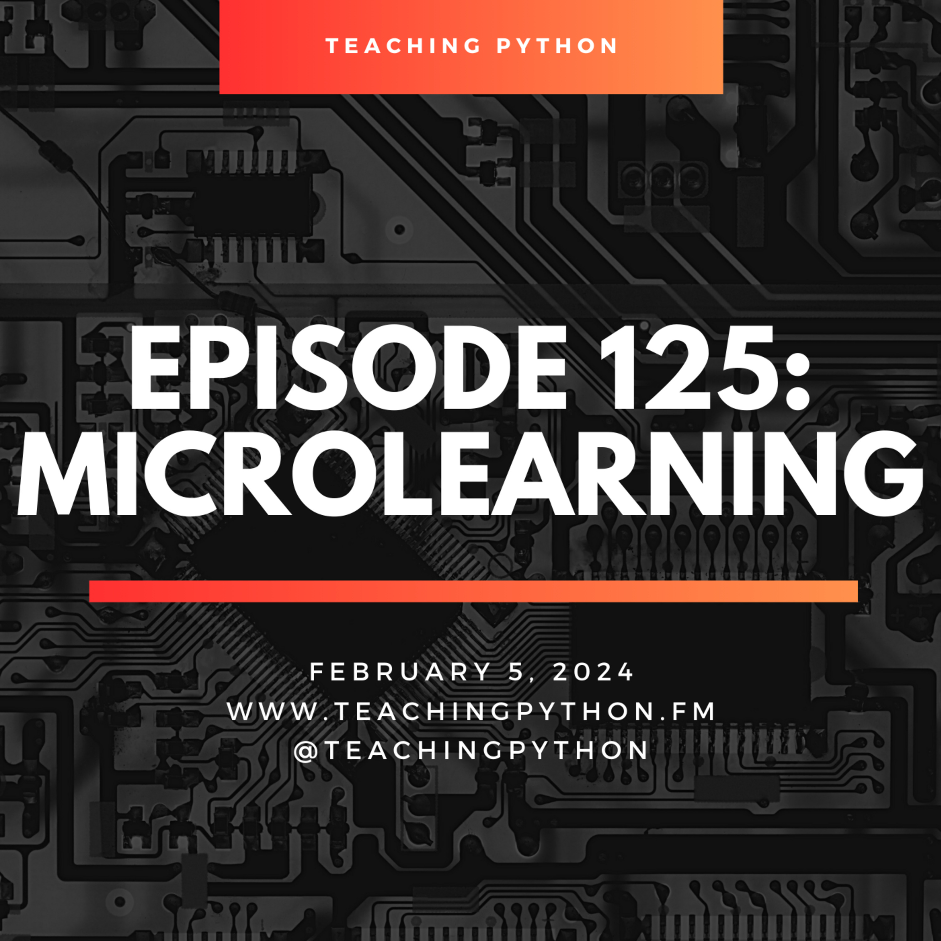 Episode 125: Microlearning - podcast episode cover