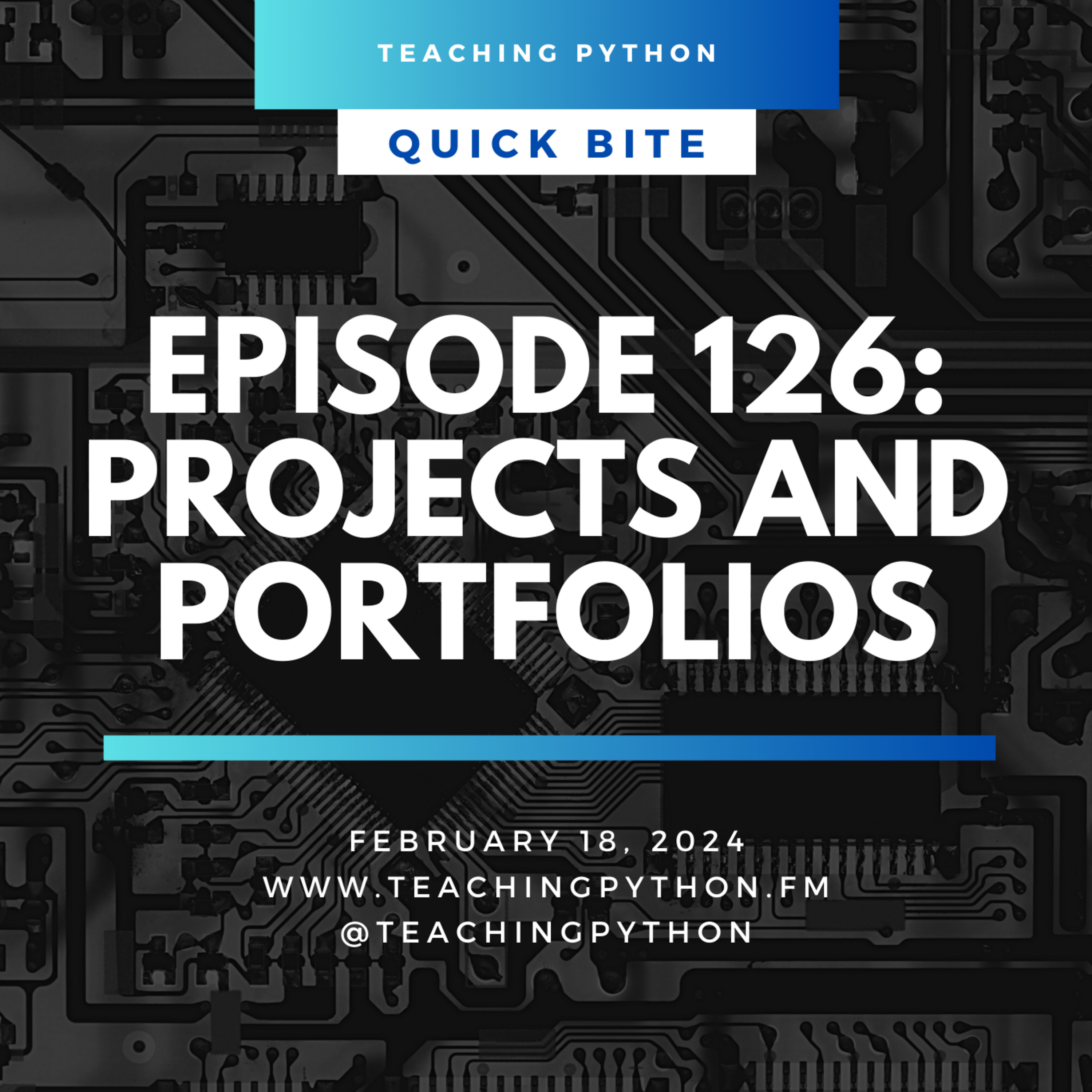 Episode 126: Projects and Portfolios - podcast episode cover