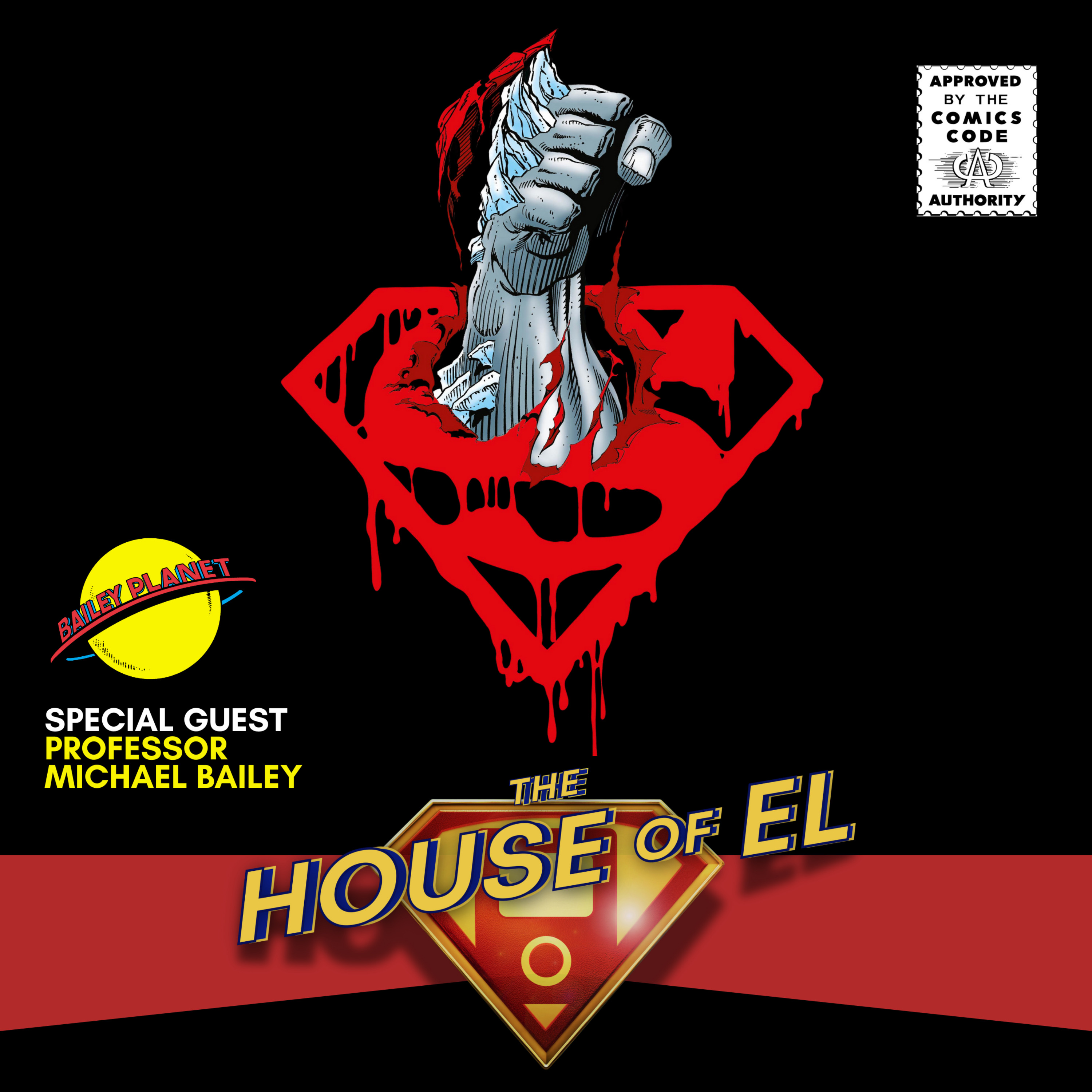 The House of El: Superman, Smallville & The DCU