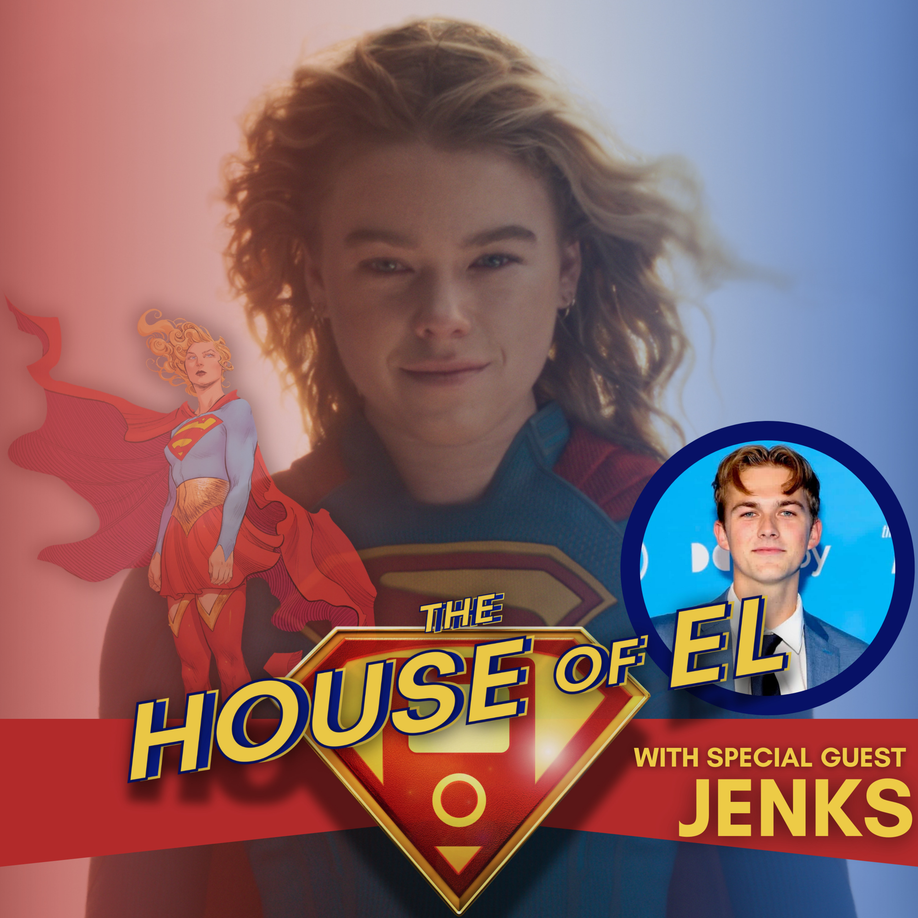 Supergirl, Superman, Lanterns and the Upcoming DCU with Jenks episode artwork