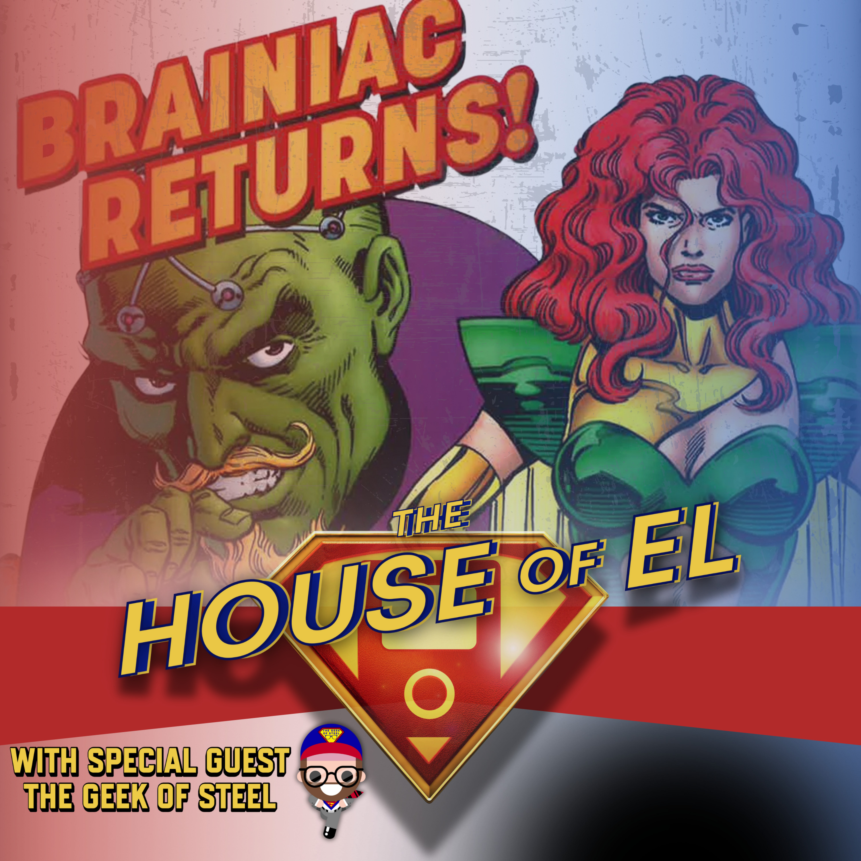 The House of El: Superman, Smallville & The DCU