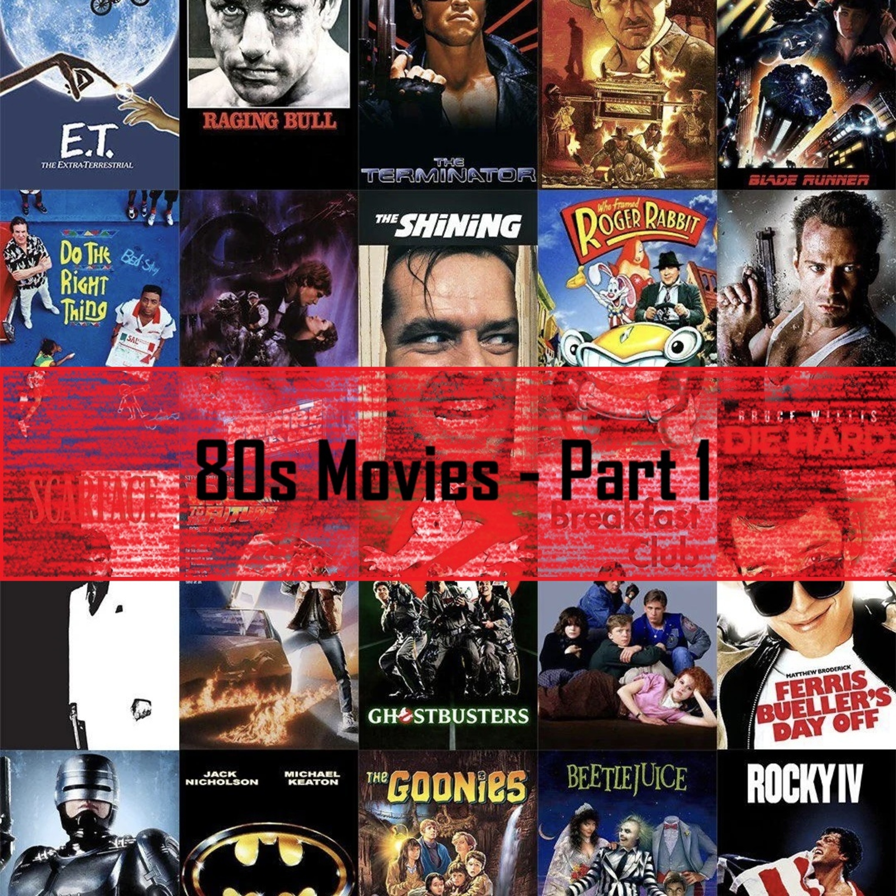 cover of episode 80s Movies - Part 1
