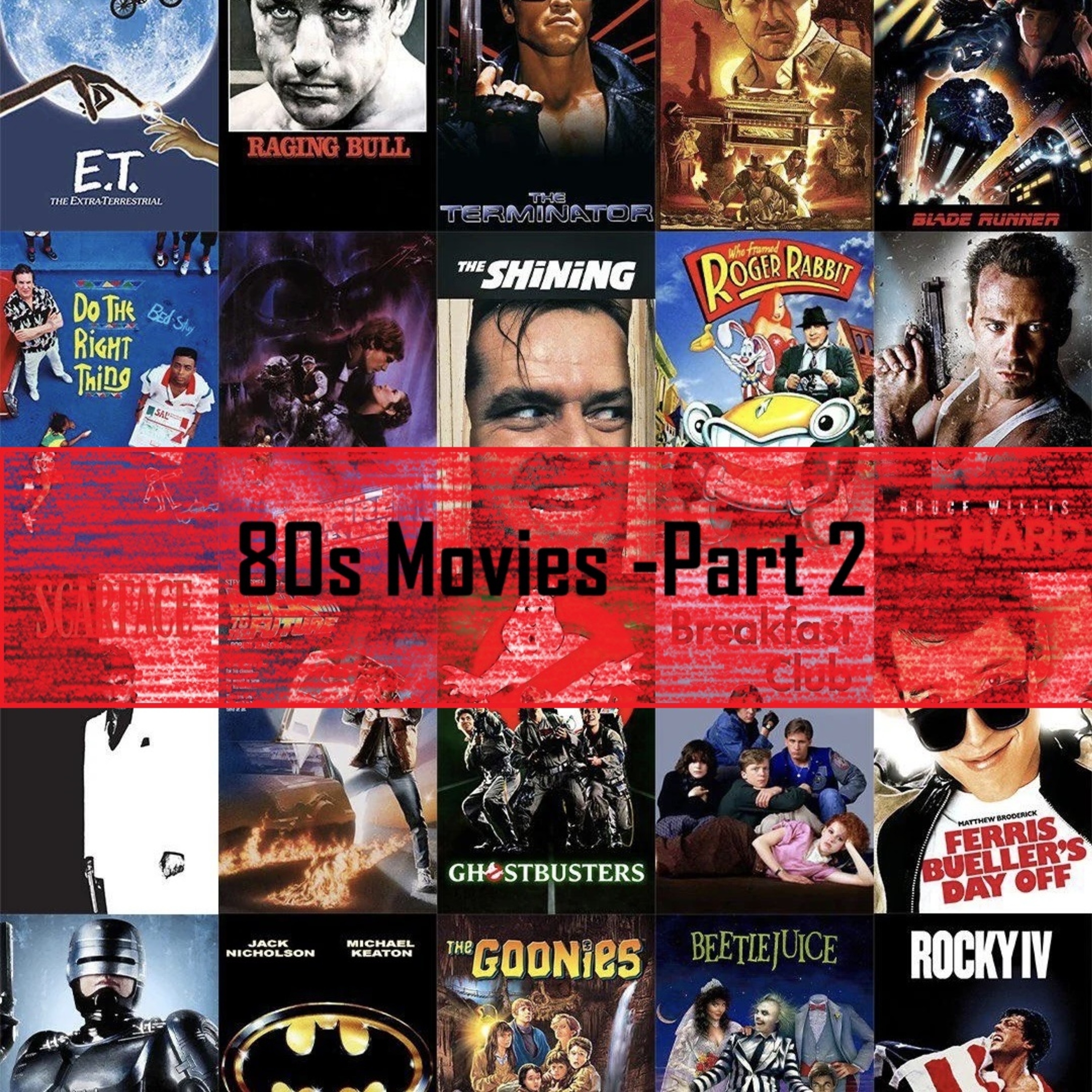 cover of episode 80s Movies - Part 2