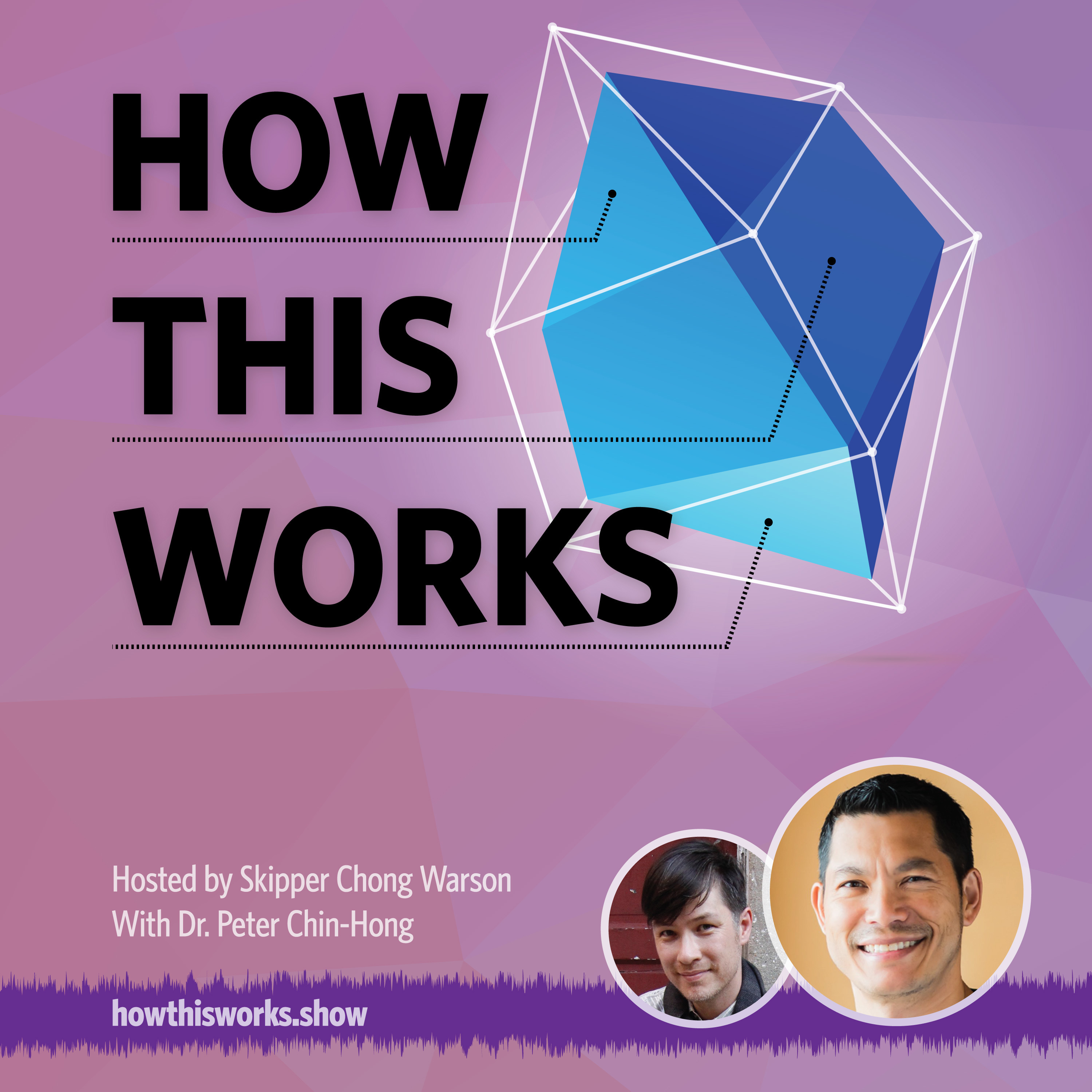 The How This Works show