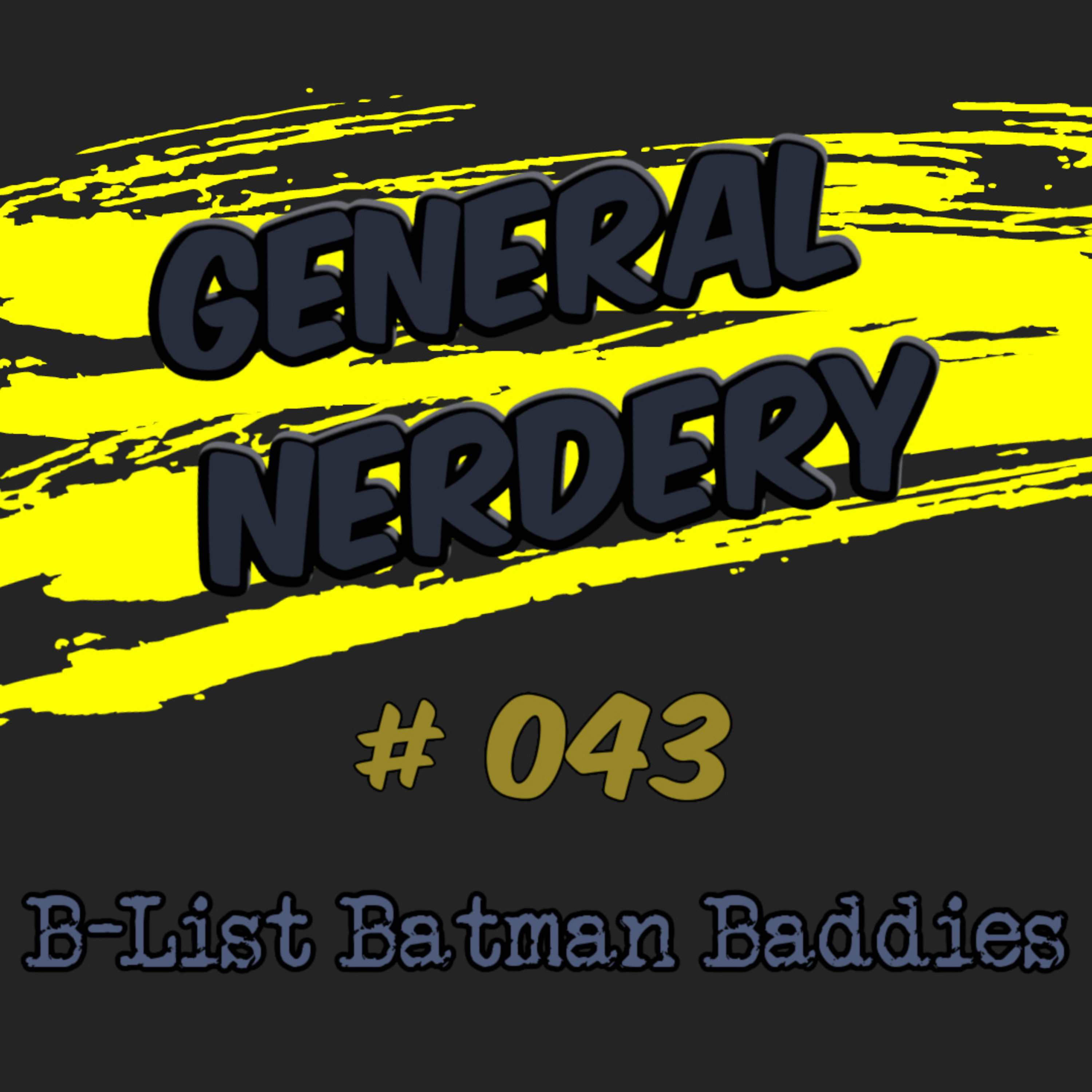 General Nerdery
