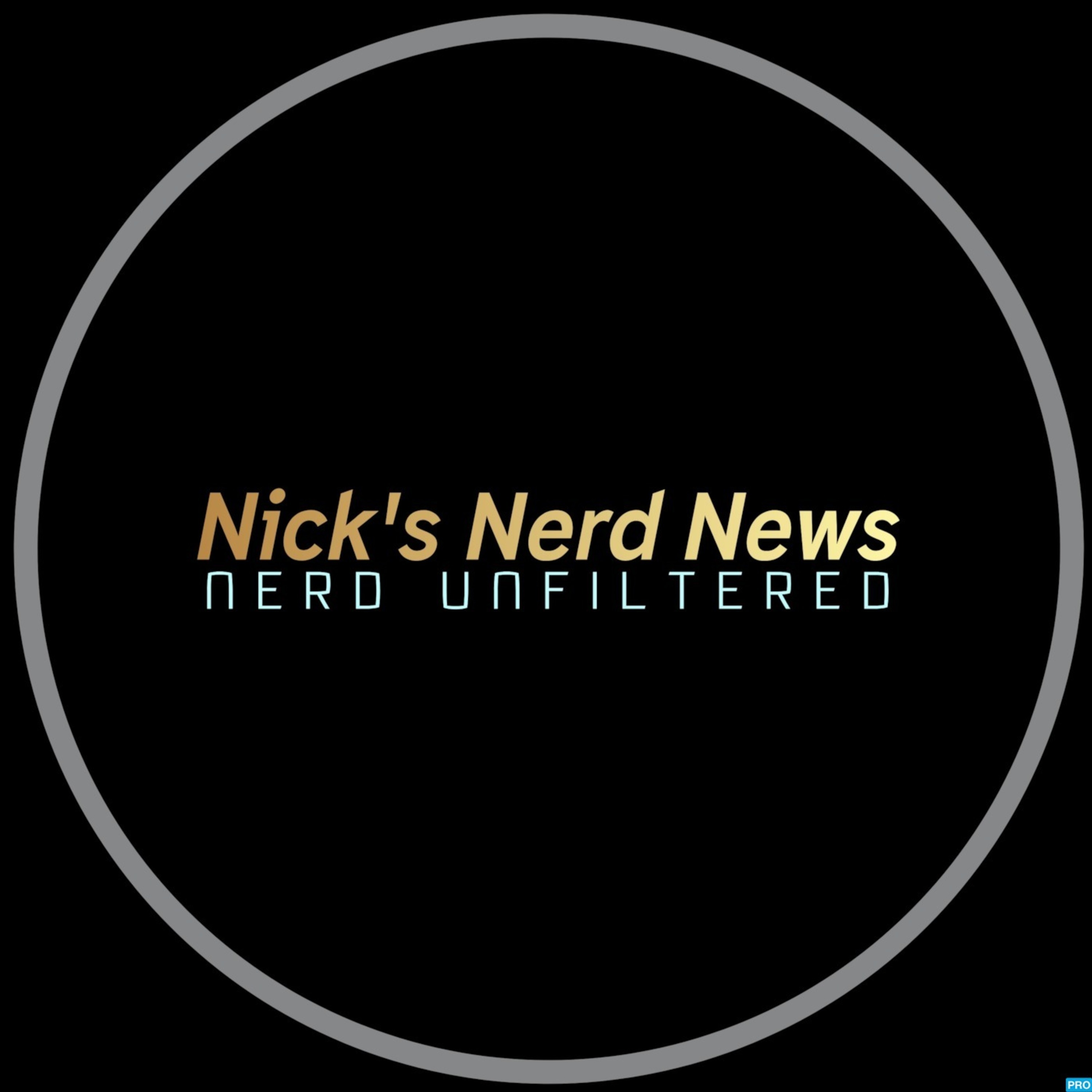 Nick's Nerd News