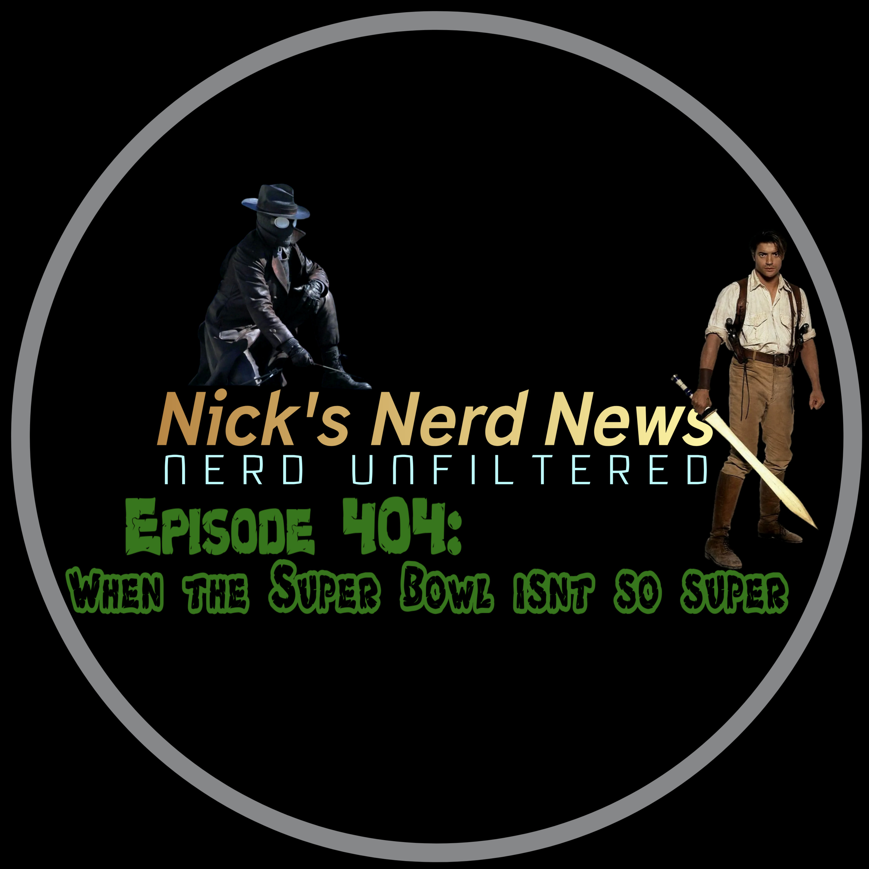 Episode 404: When the Super Bowl isn't so super episode artwork