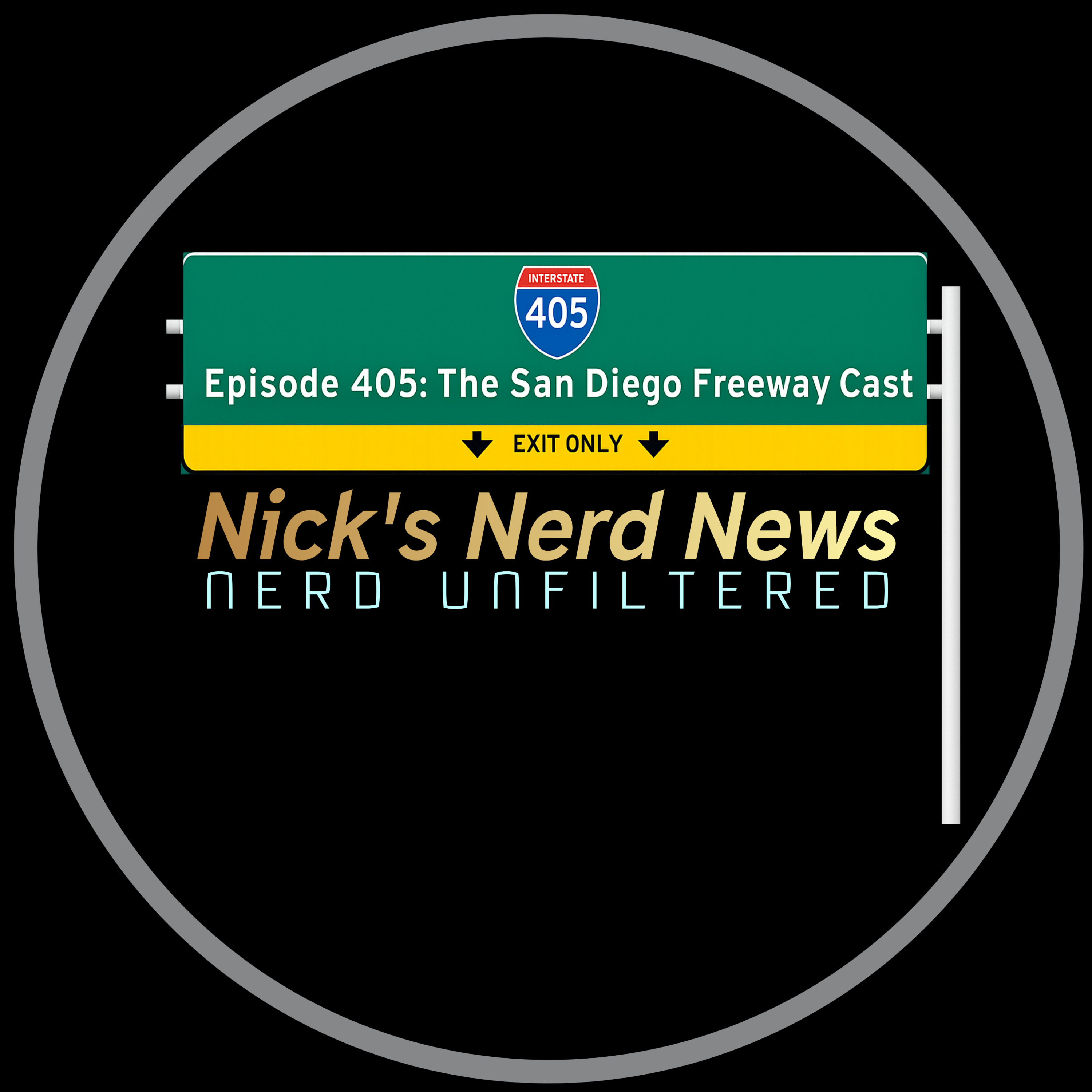 Episode 405: The San Diego Freeway Cast episode artwork