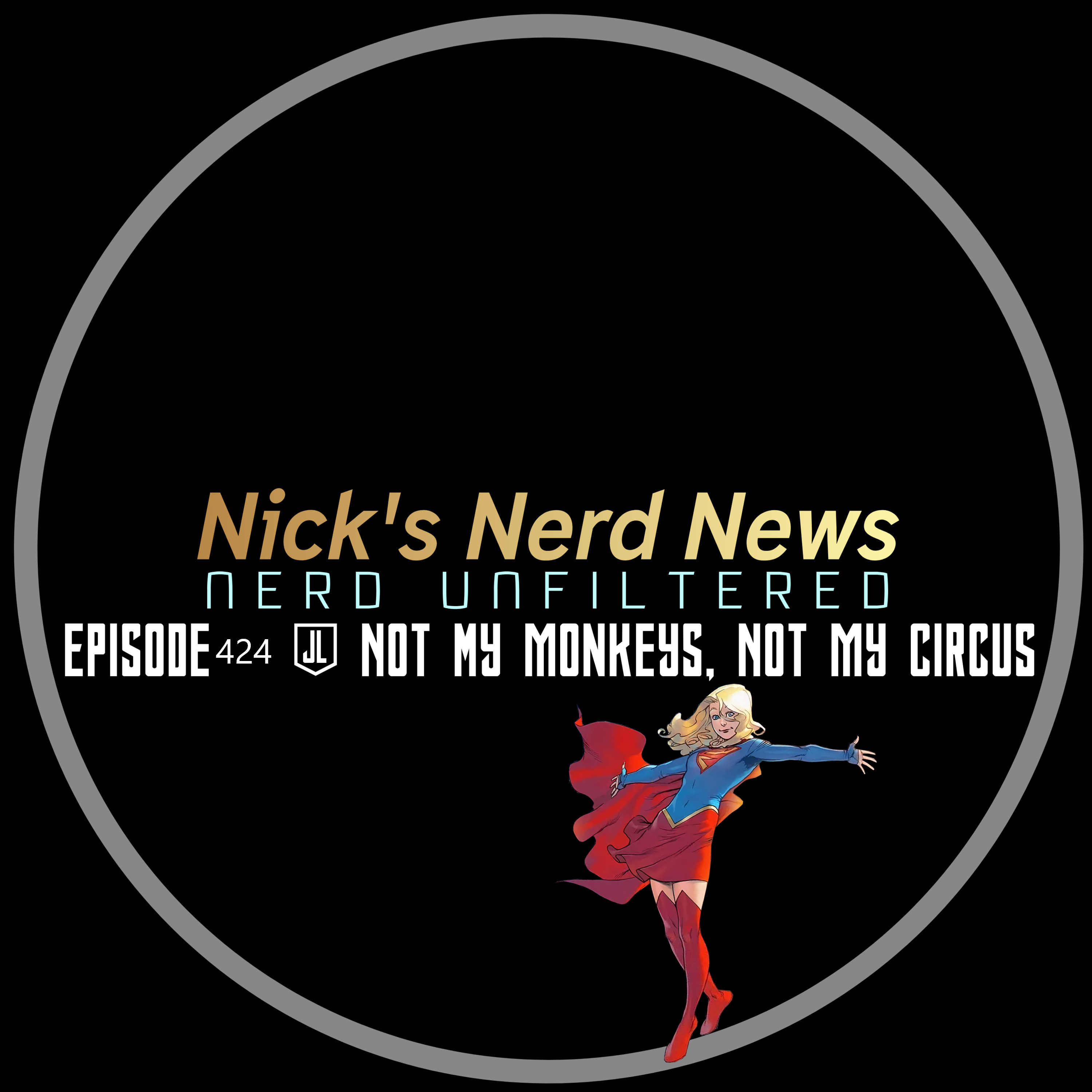 Episode 424: Not my Monkeys, Not My Circus episode artwork