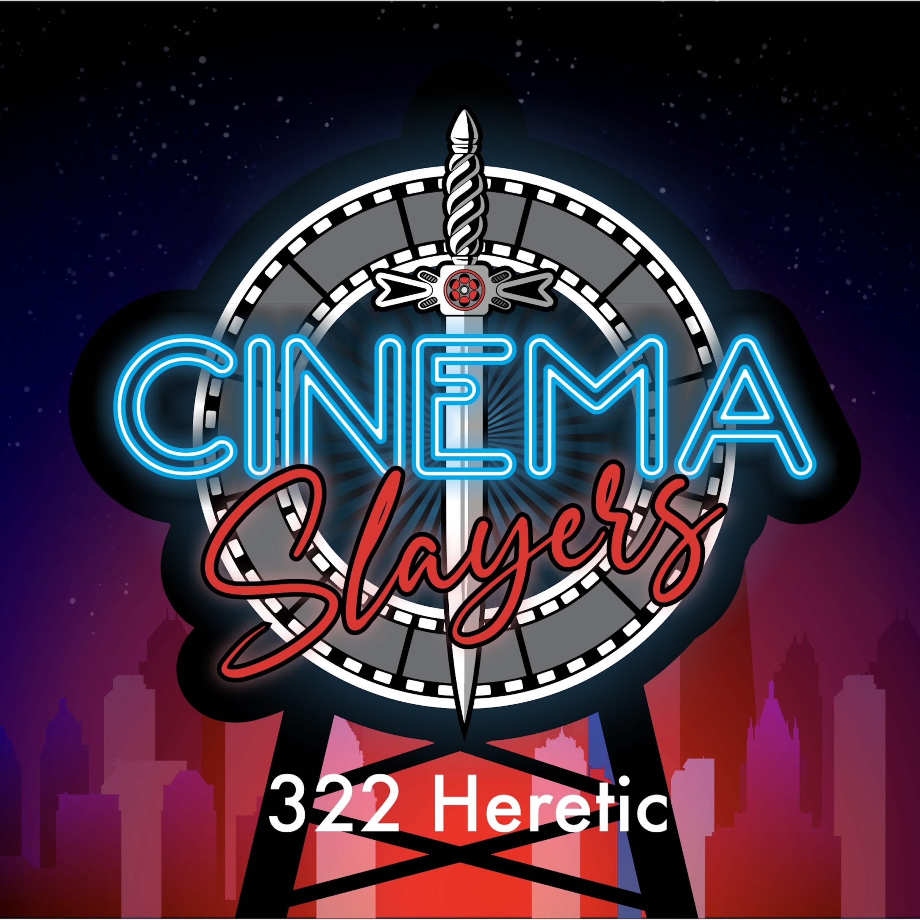 Cinema Slayers Podcast
