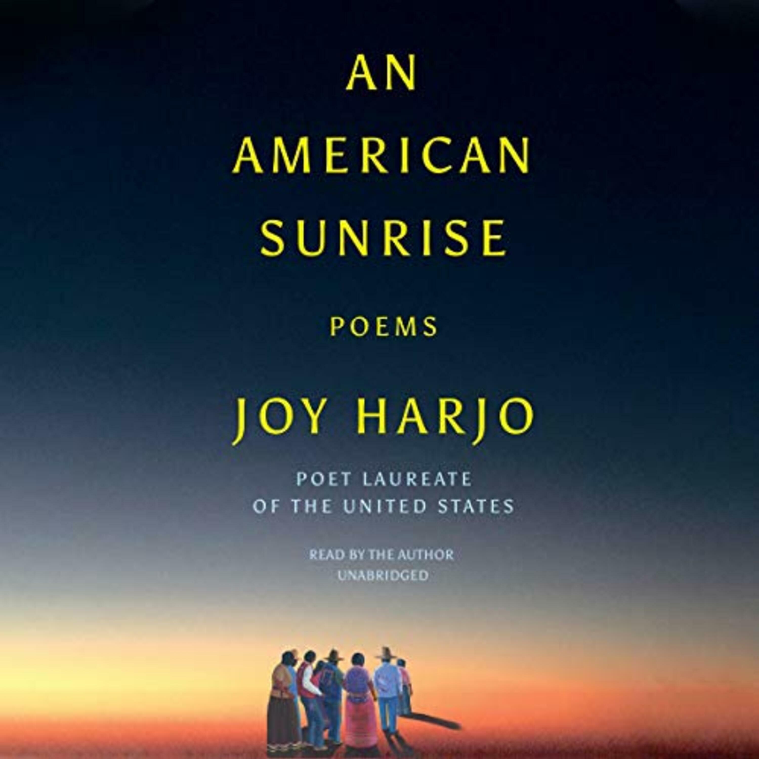 Episode 48: Joy Harjo, An American Sunrise