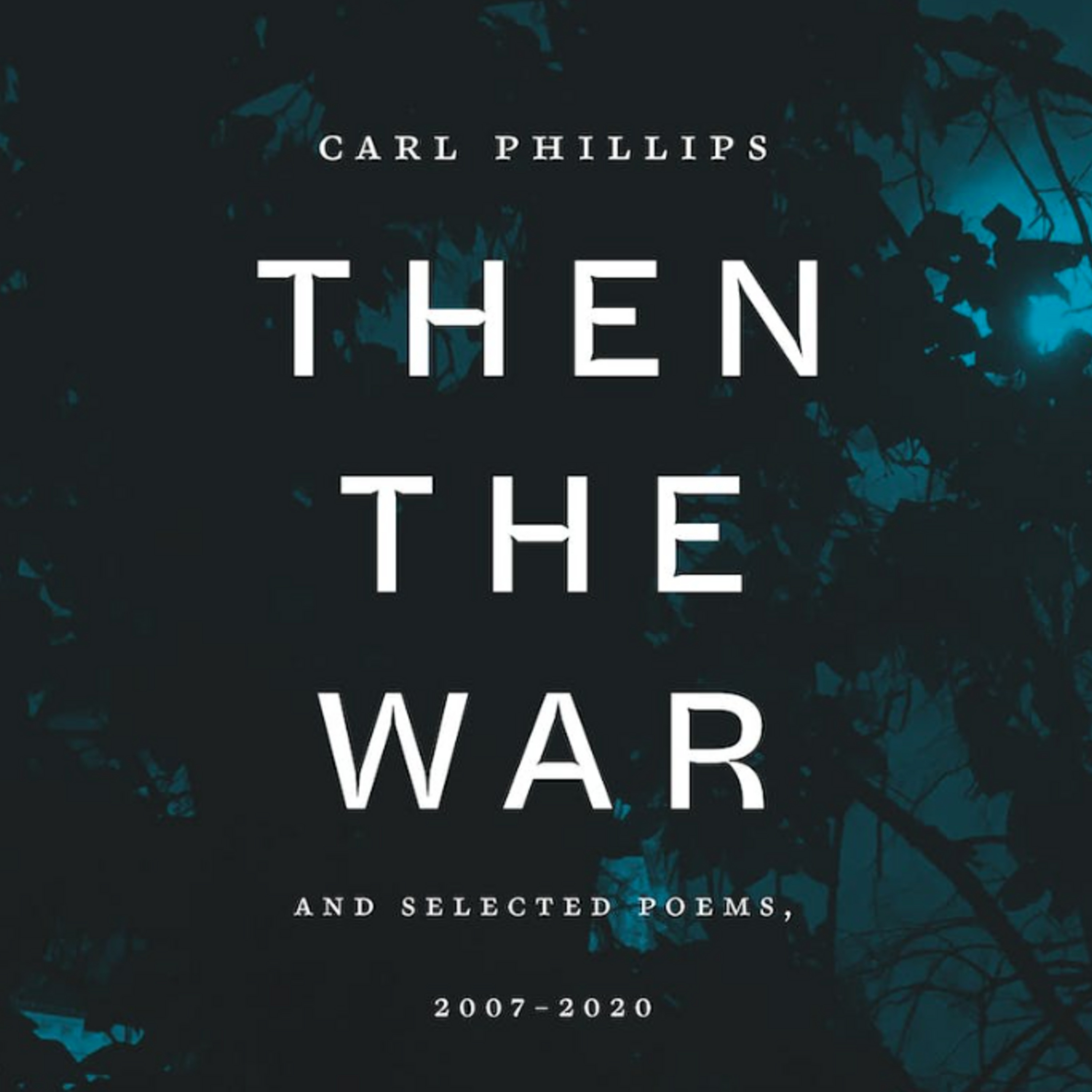 Episode 54: Carl Phillips, To Autumn
