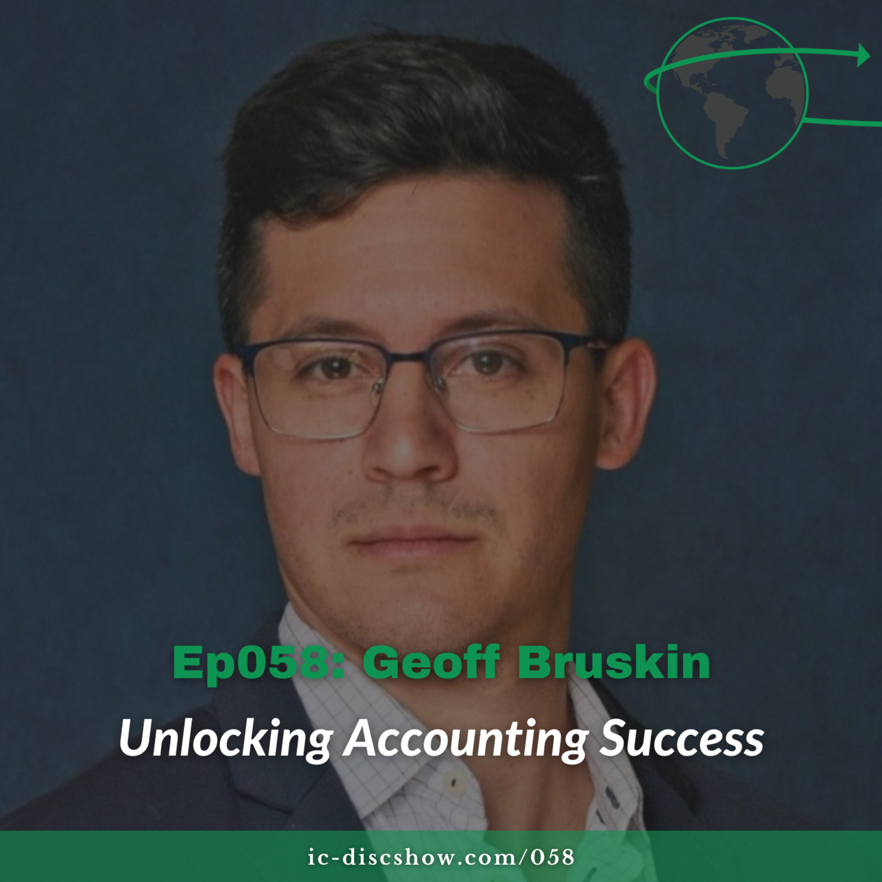Ep058: Unlocking Accounting Success with Geoff Bruskin episode artwork
