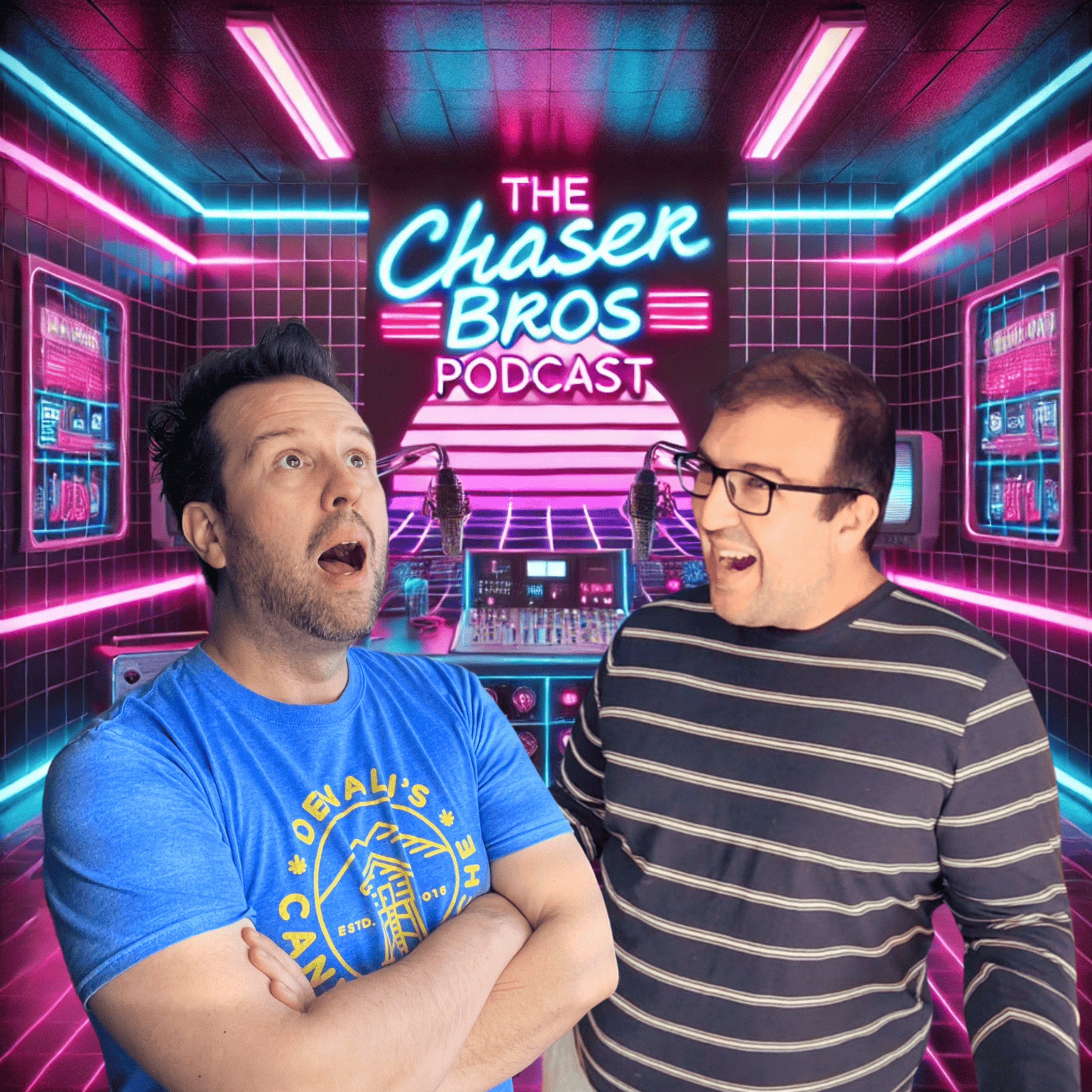 The Chaser Bros. Podcast