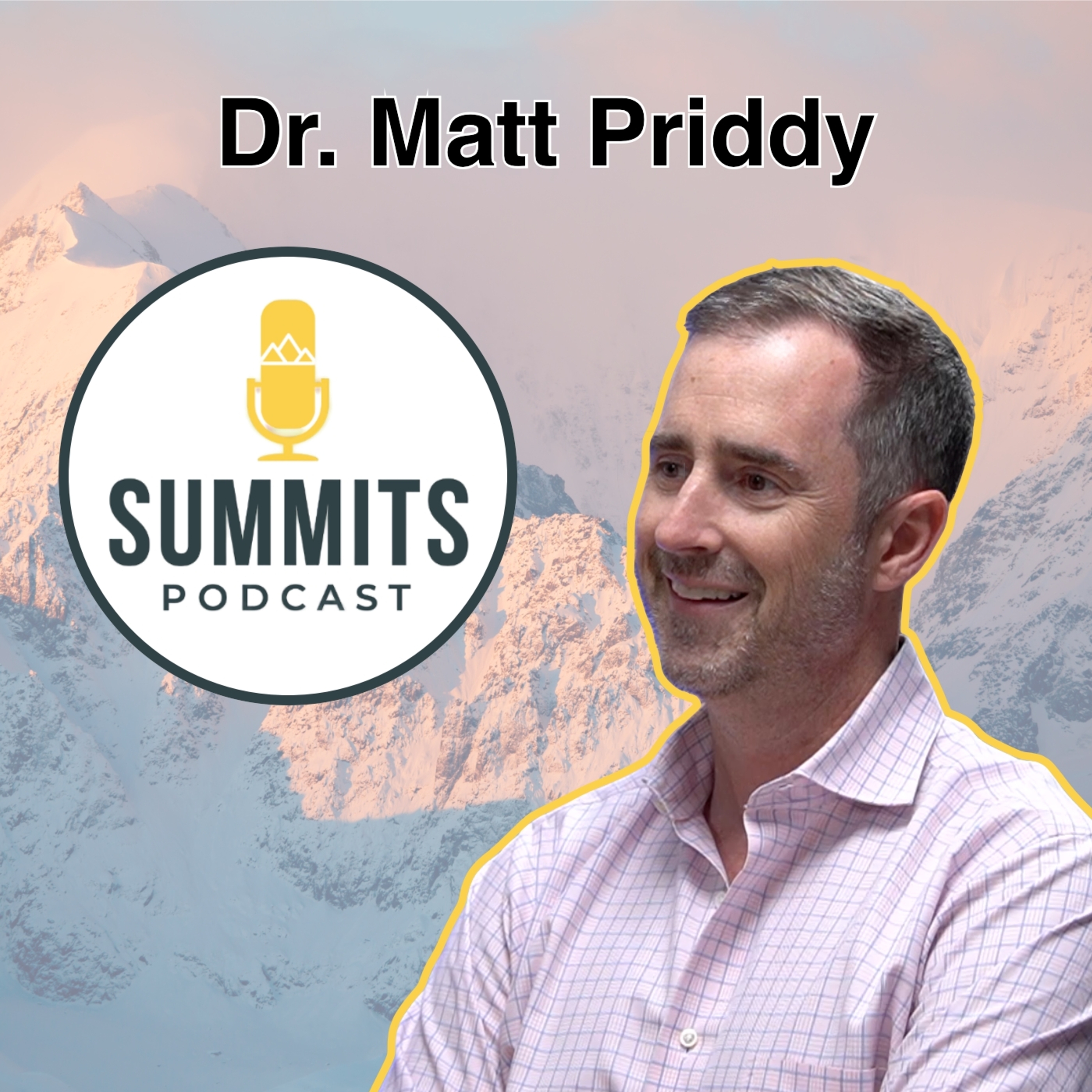 Summits Podcast