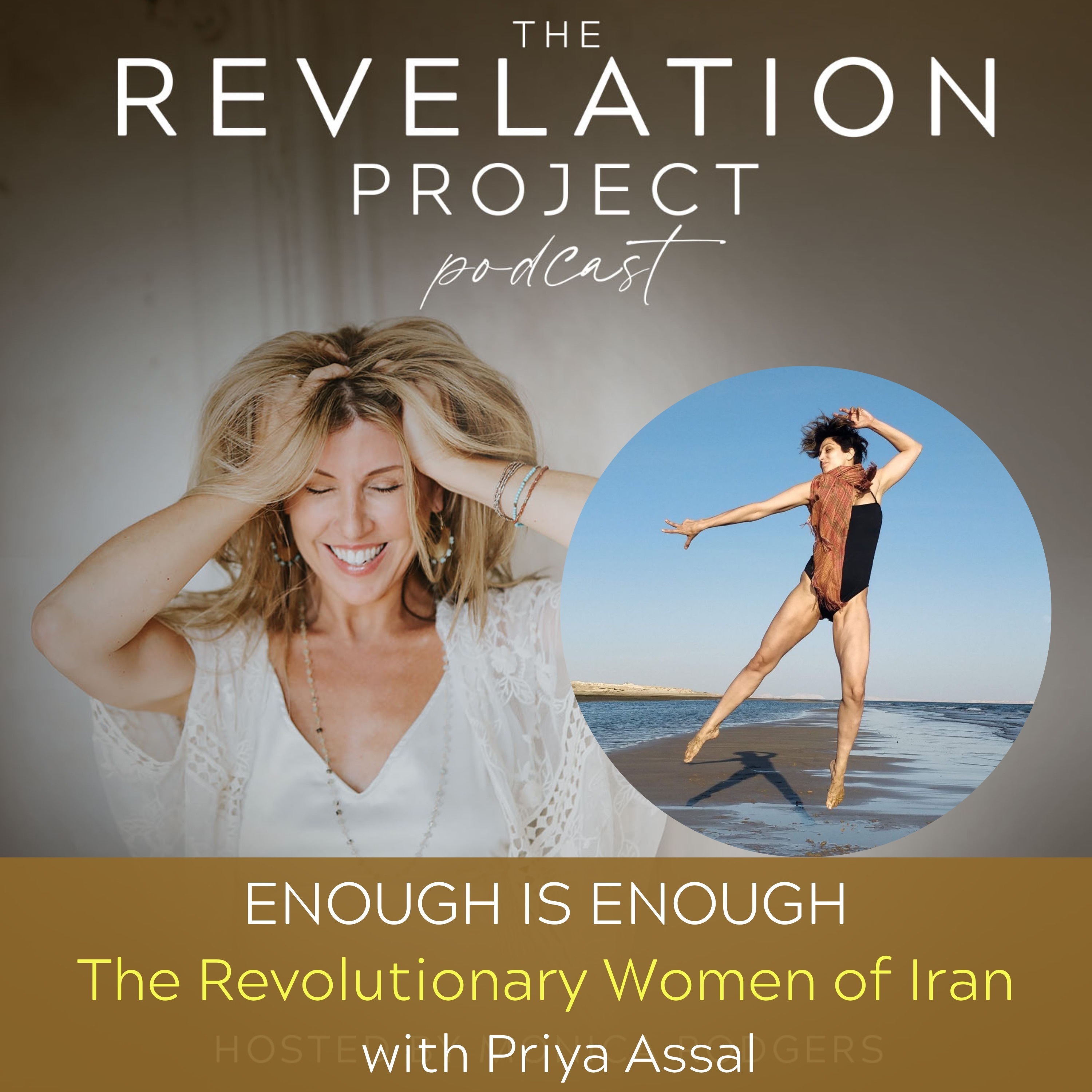 Episode 145: Priya Assal - Enough is Enough: The Revolutionary Women of Iran