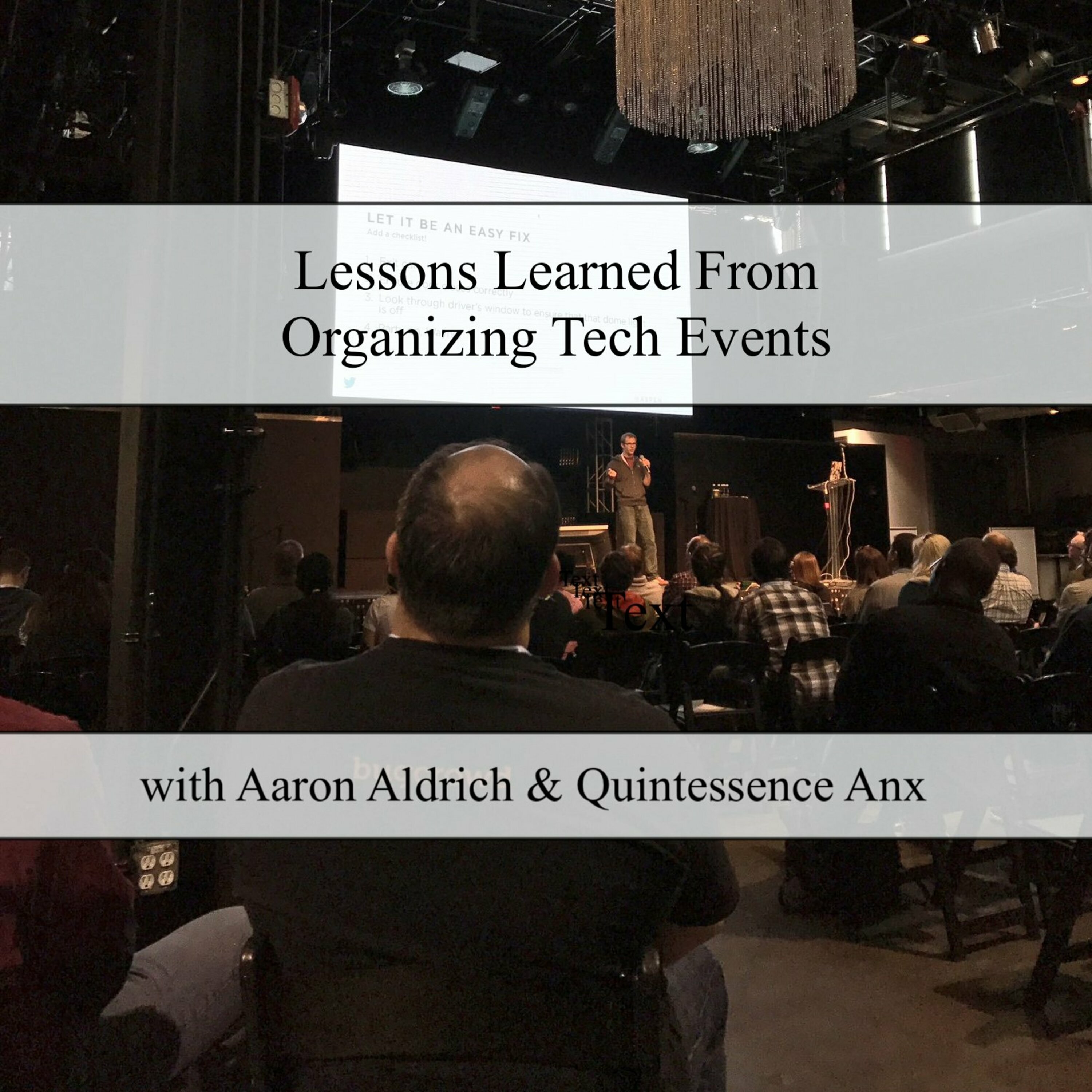 Lessons Learned while Organizing Tech Events (Ep 33)