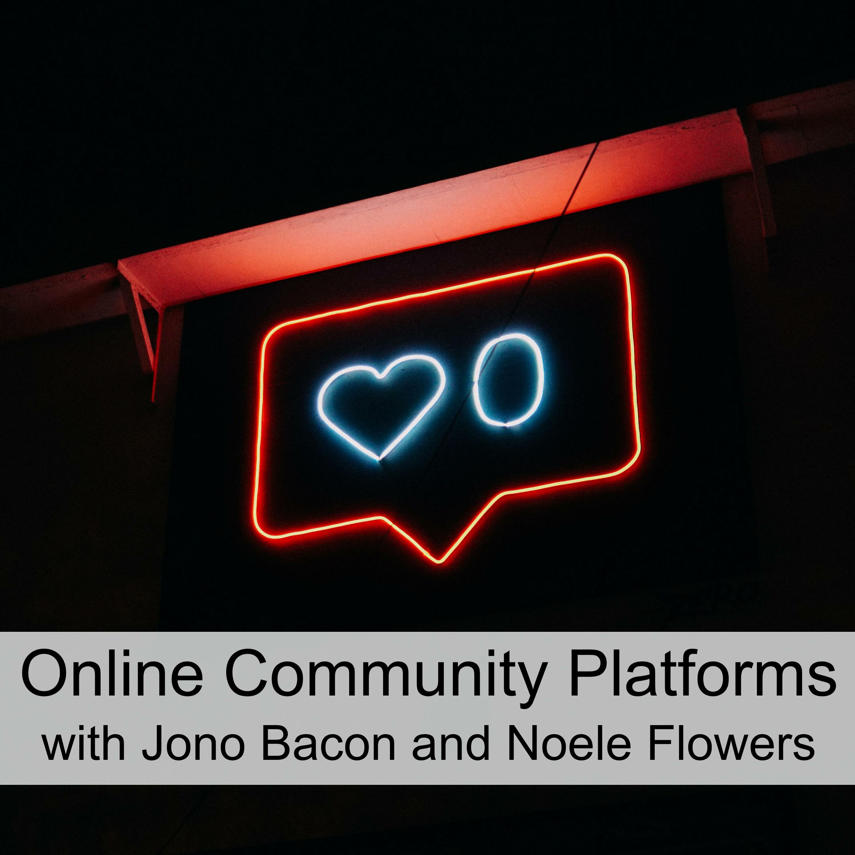 Online Community Platforms (Ep 58)