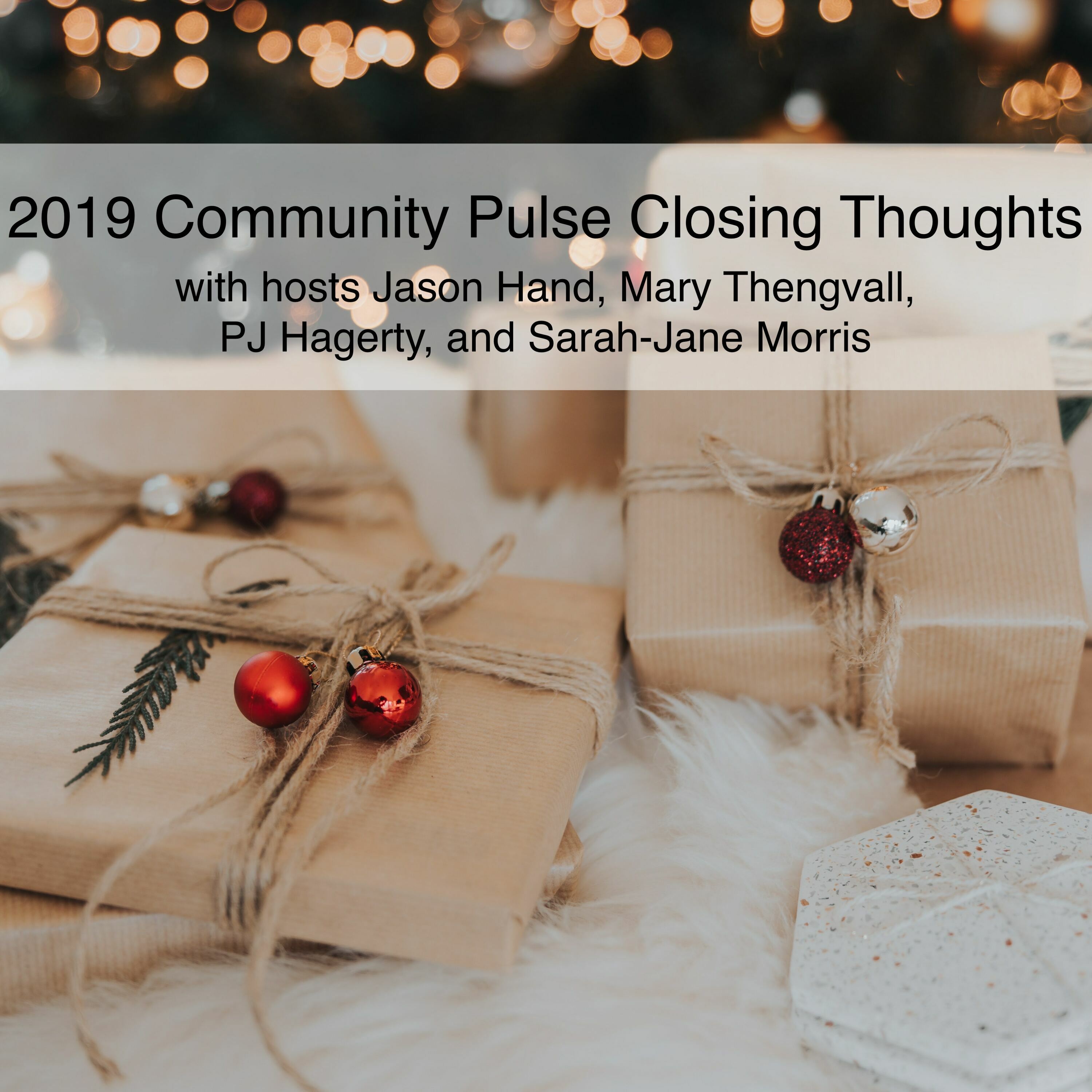 2019 Closing Thoughts (Ep 43)