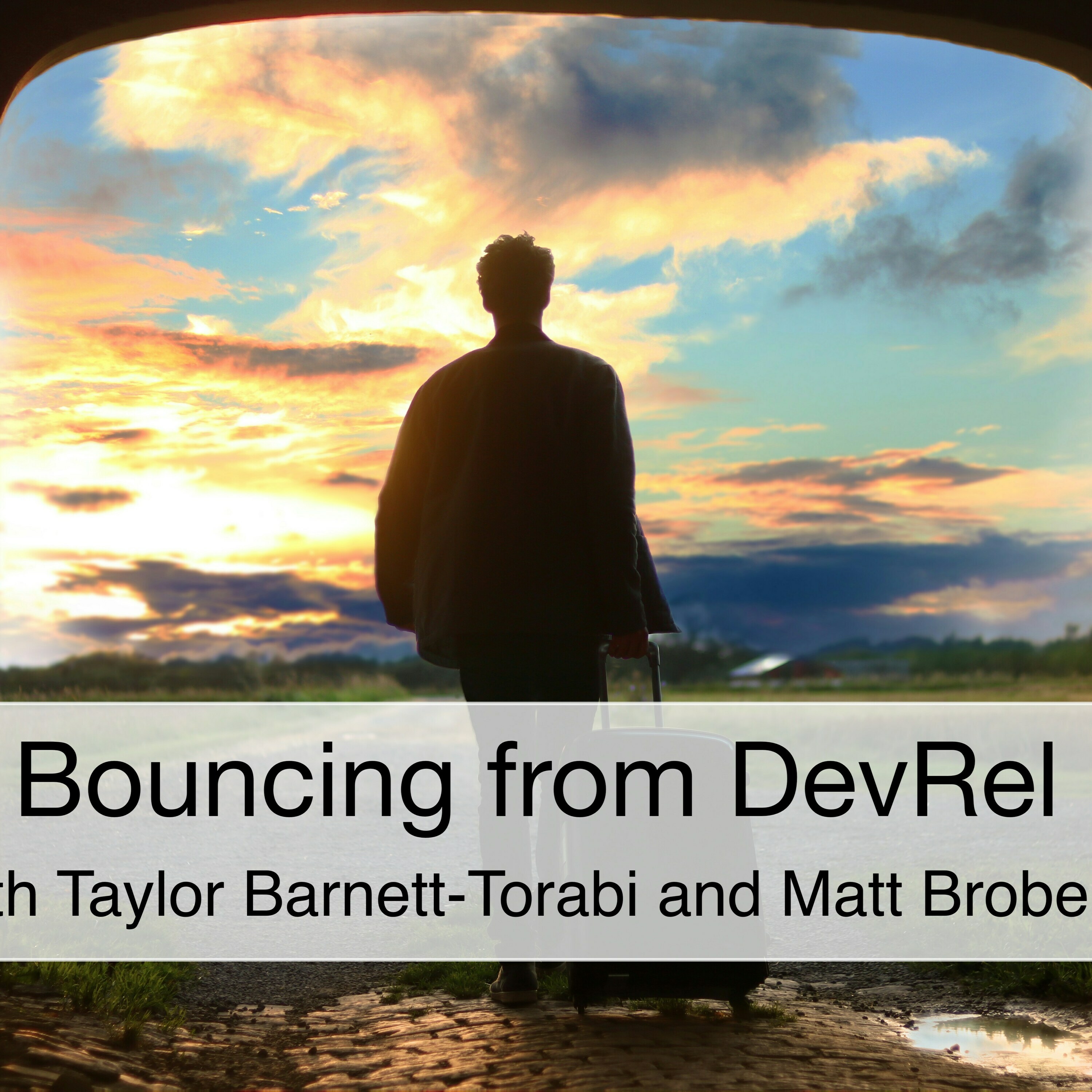 Bouncing from DevRel (Ep 89)