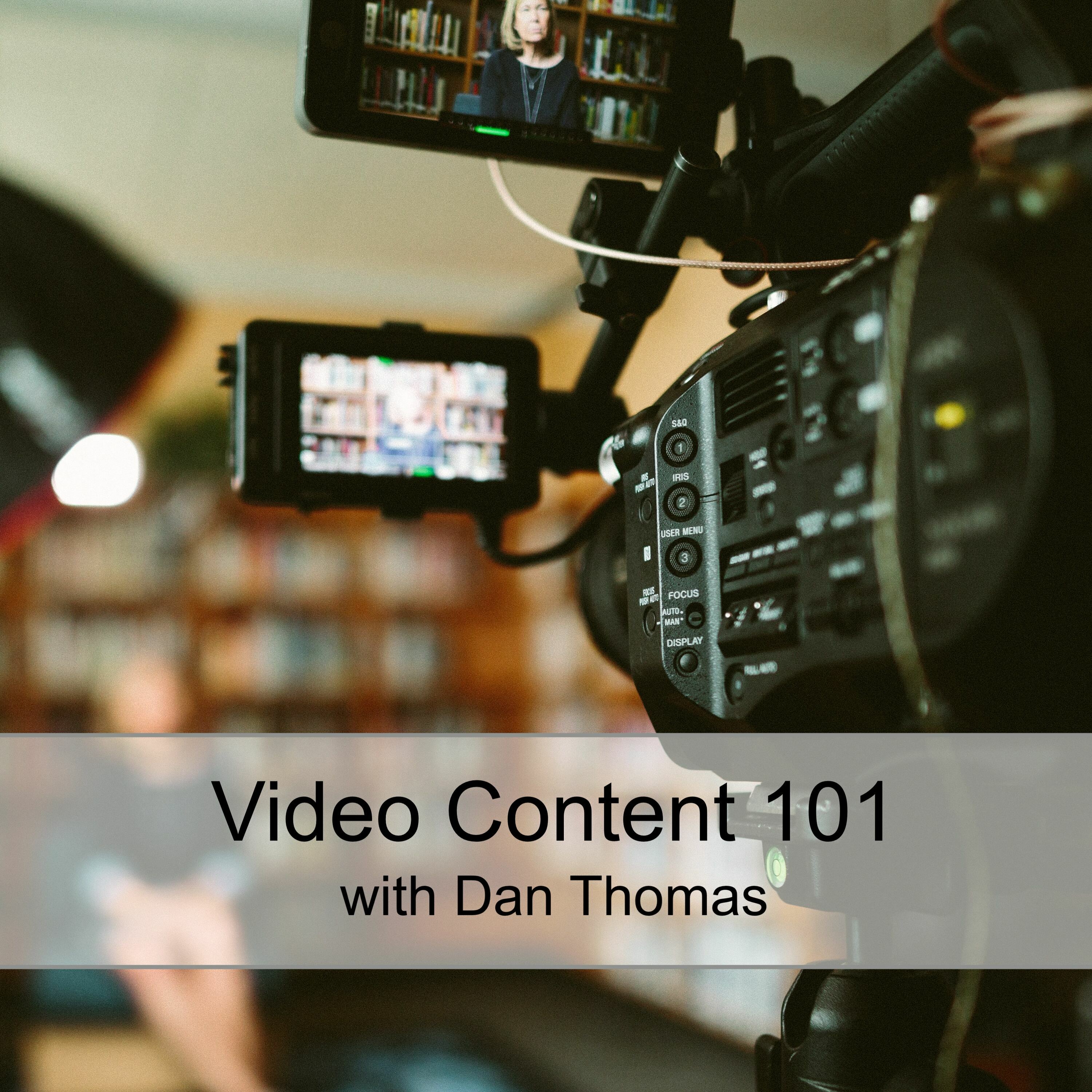 Video Content 101 (Ep 36)