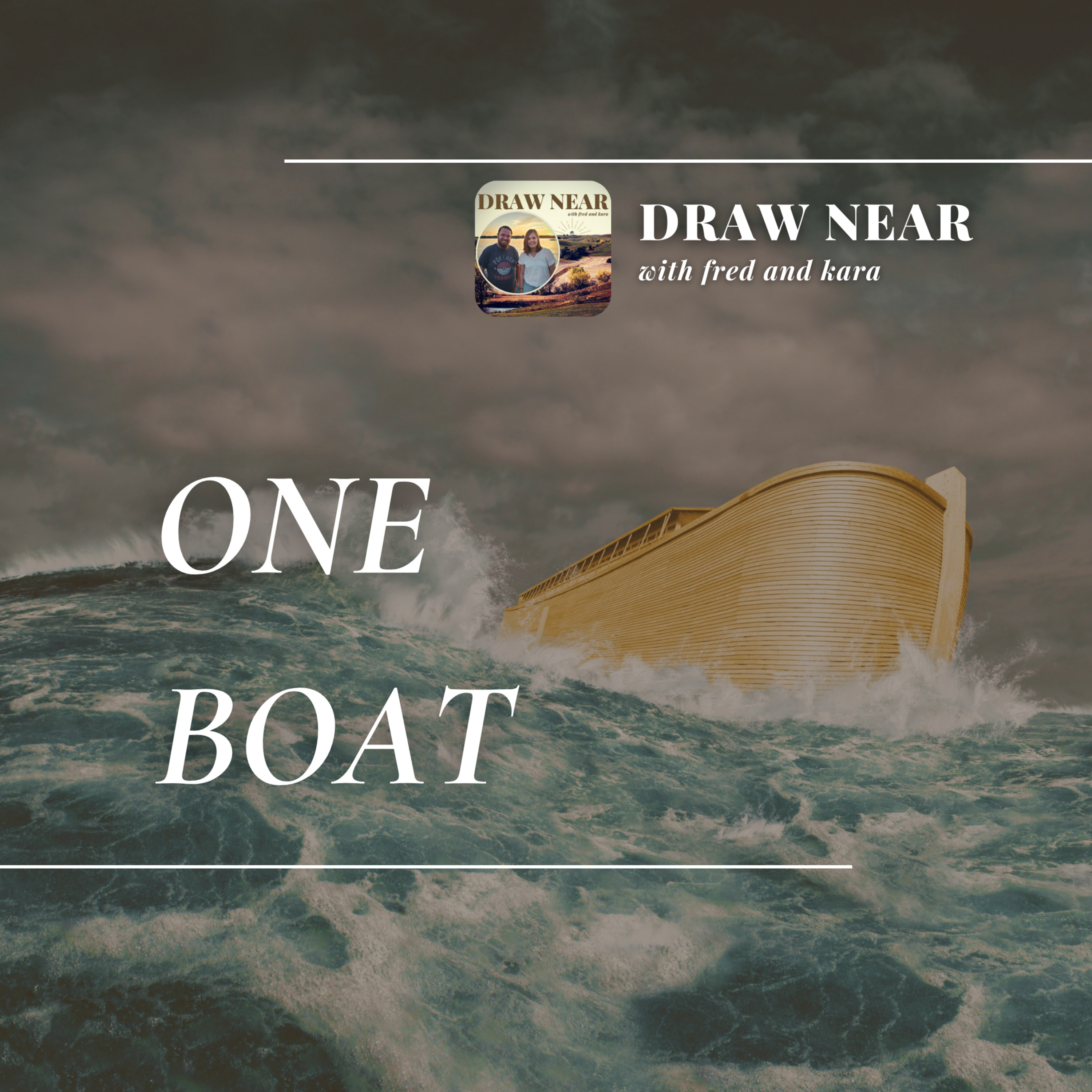 One Boat: Are We a Church Divided?