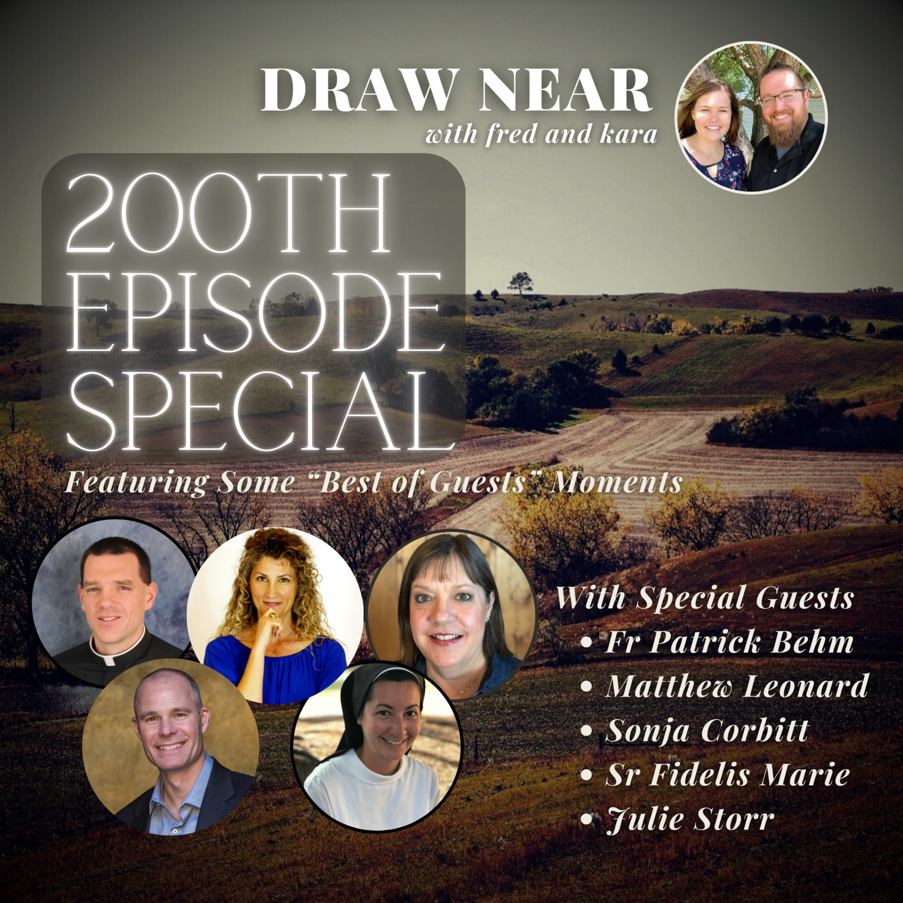 200th Episode Special: "Best of Guests"