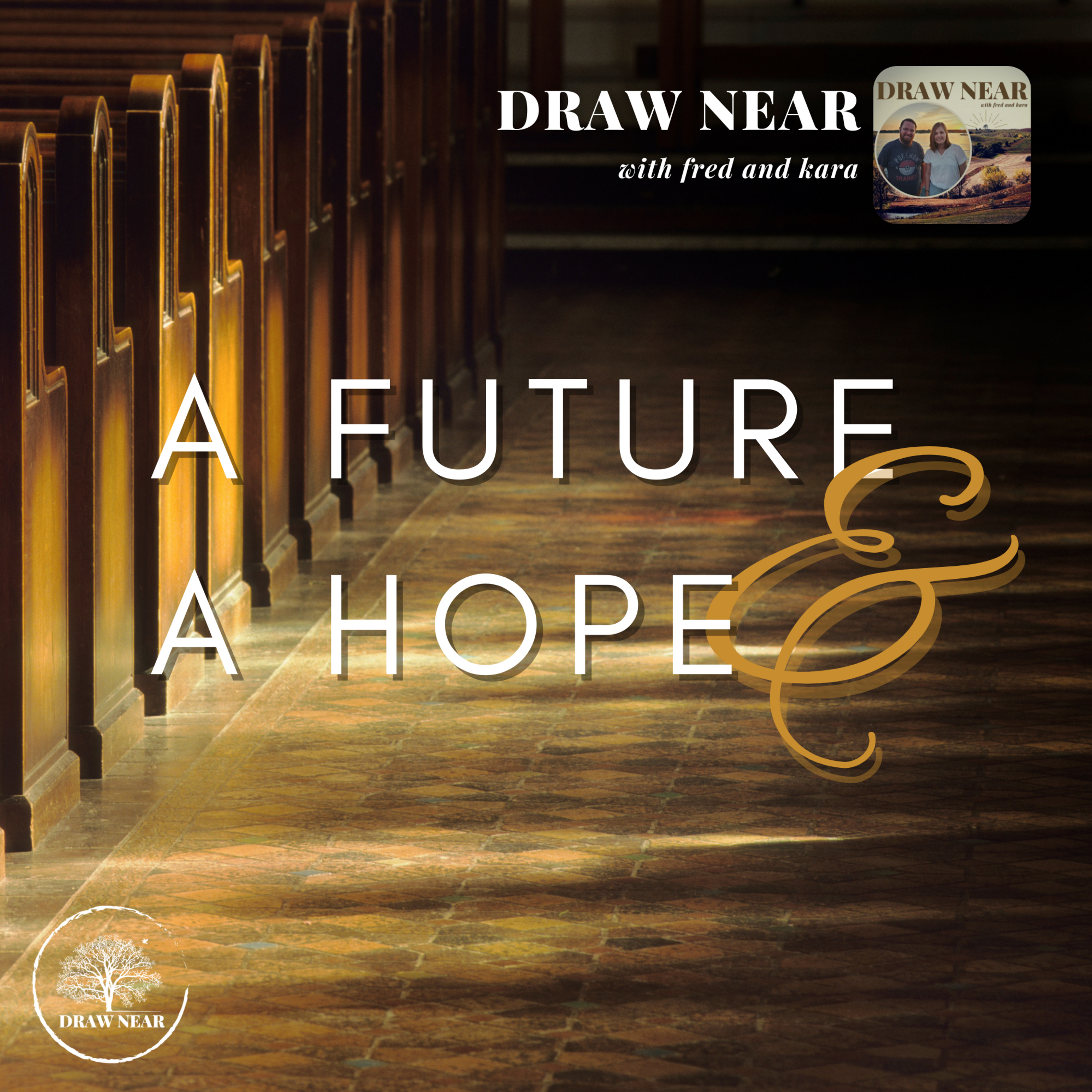 A Future & A Hope: A Lectio Divina Discussion
