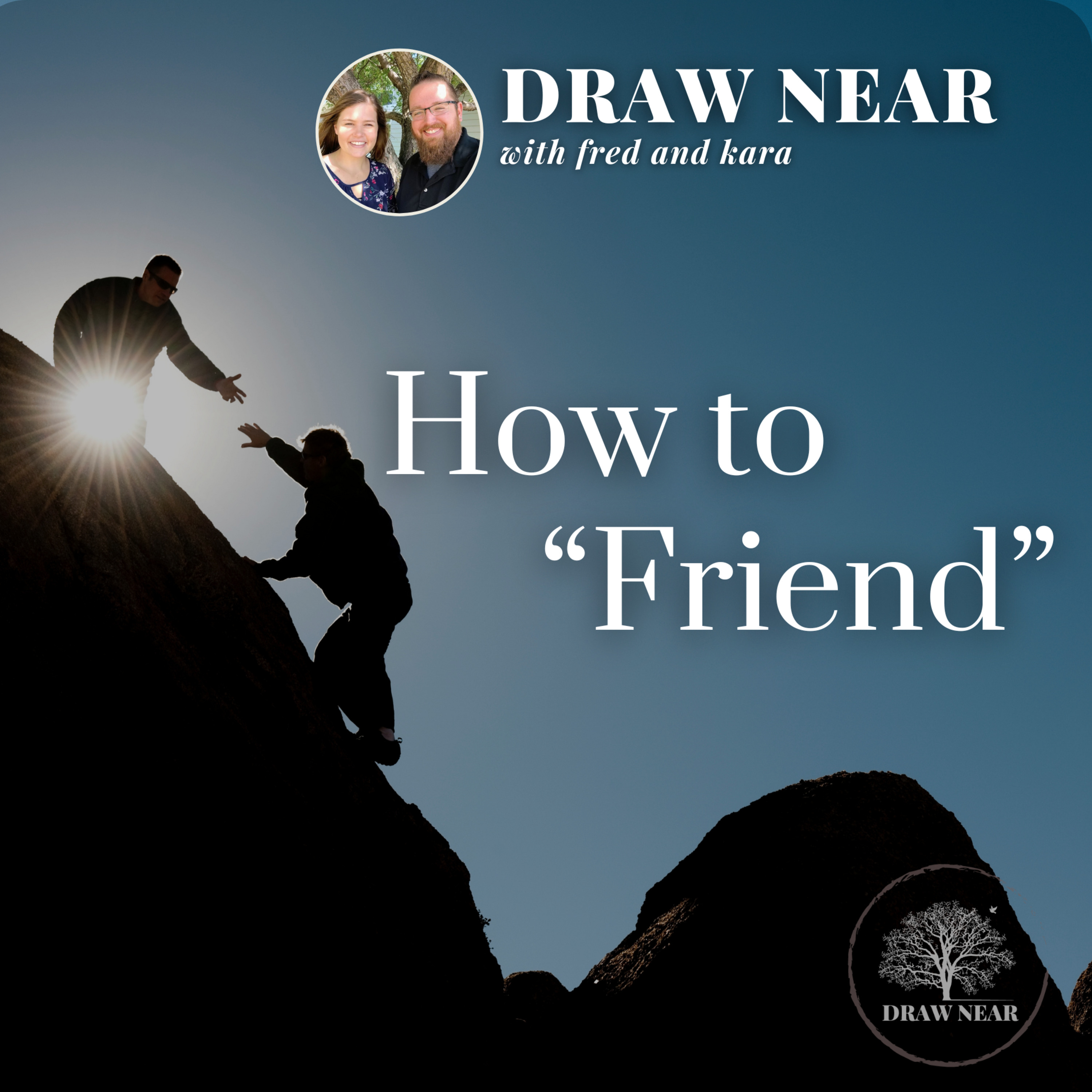 Christian tips on "How to Friend" in today's changing world