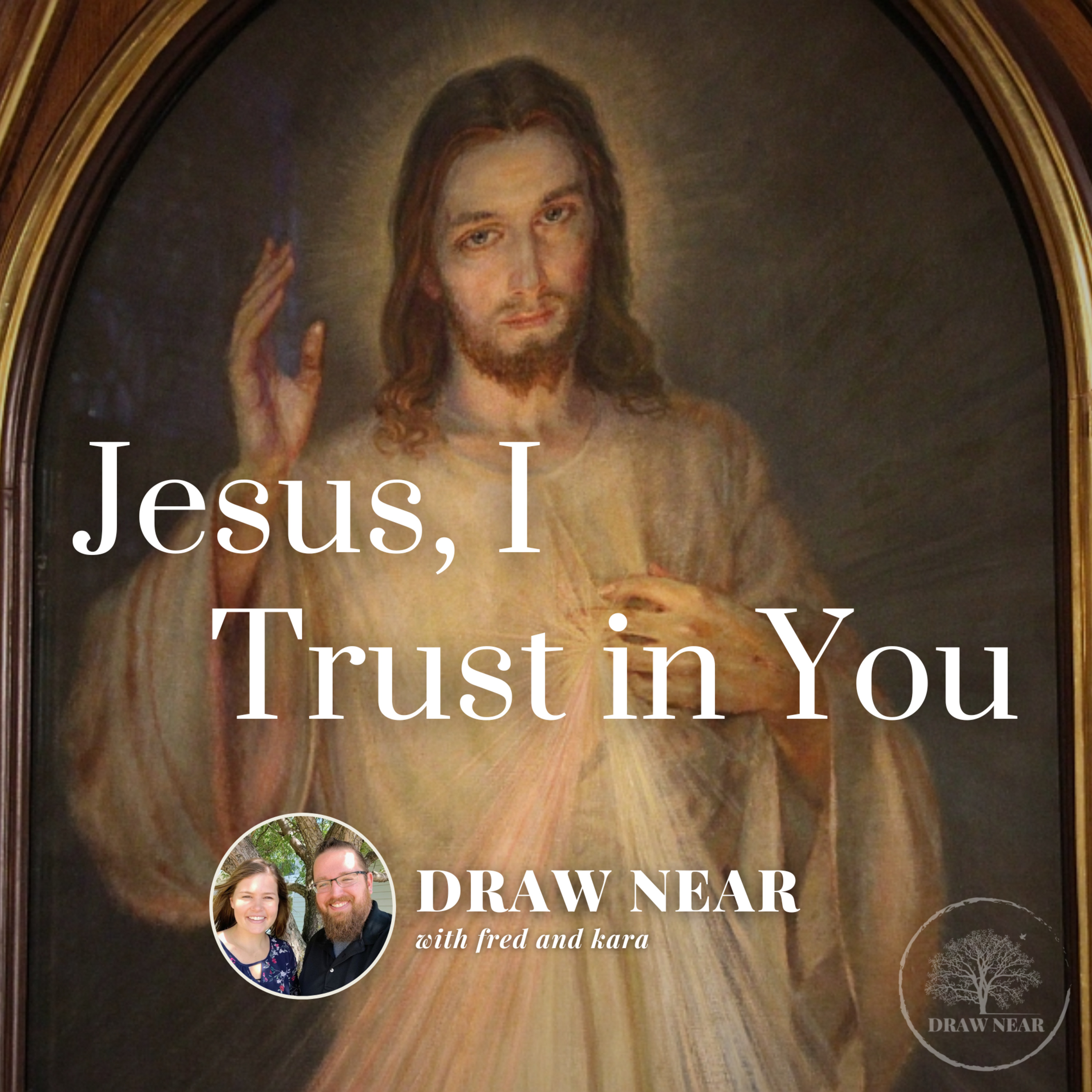 Jesus, I Trust In You