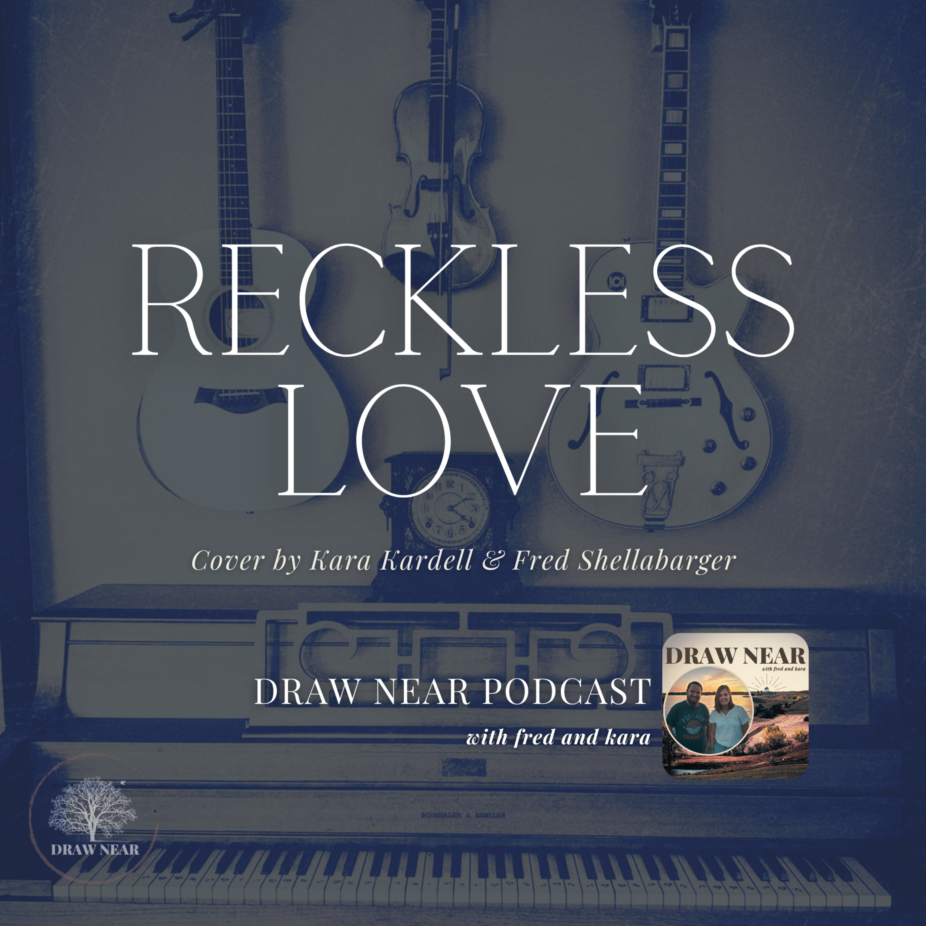 "Reckless Love" (Cover by Fred and Kara)