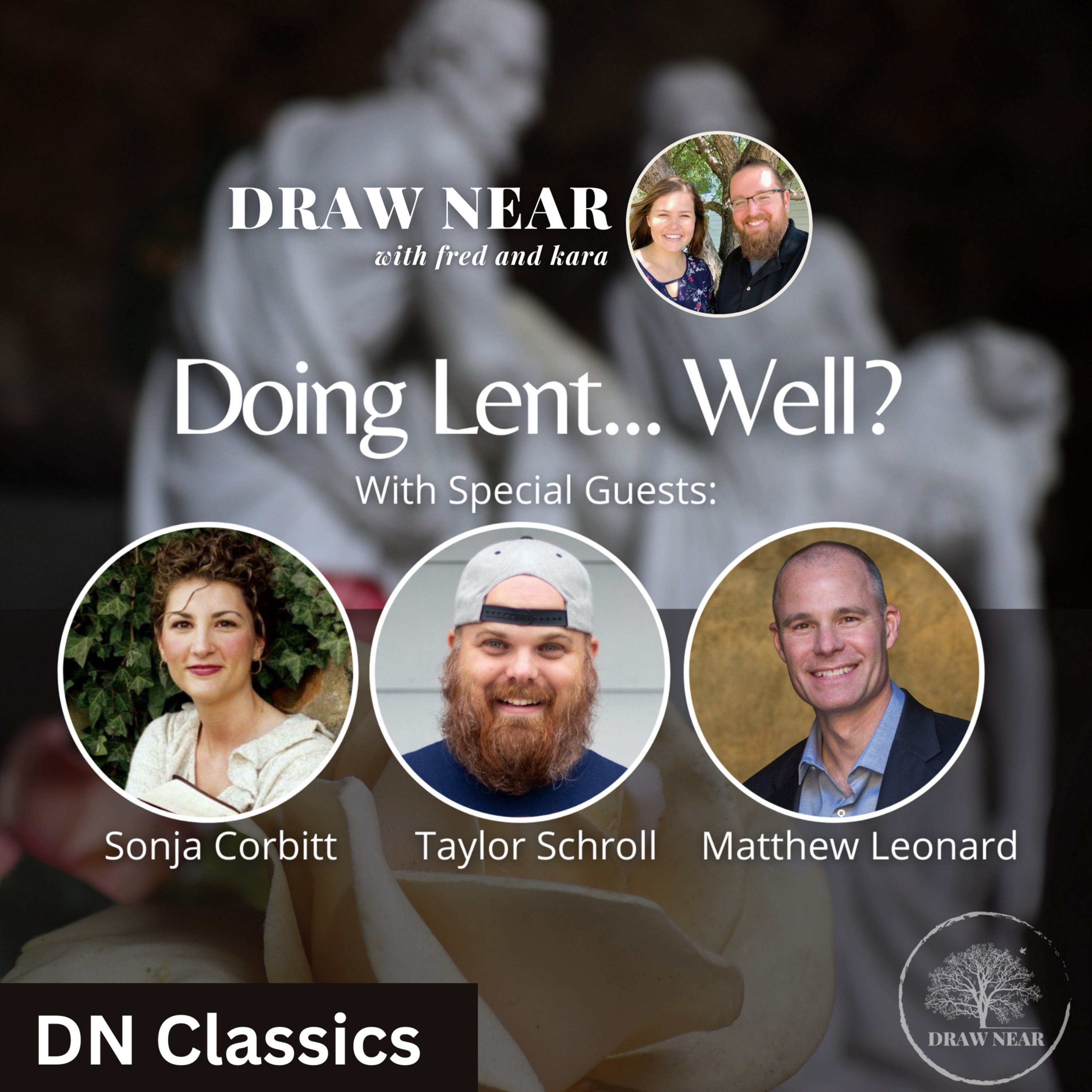 DN Classics: Doing Lent... Well?