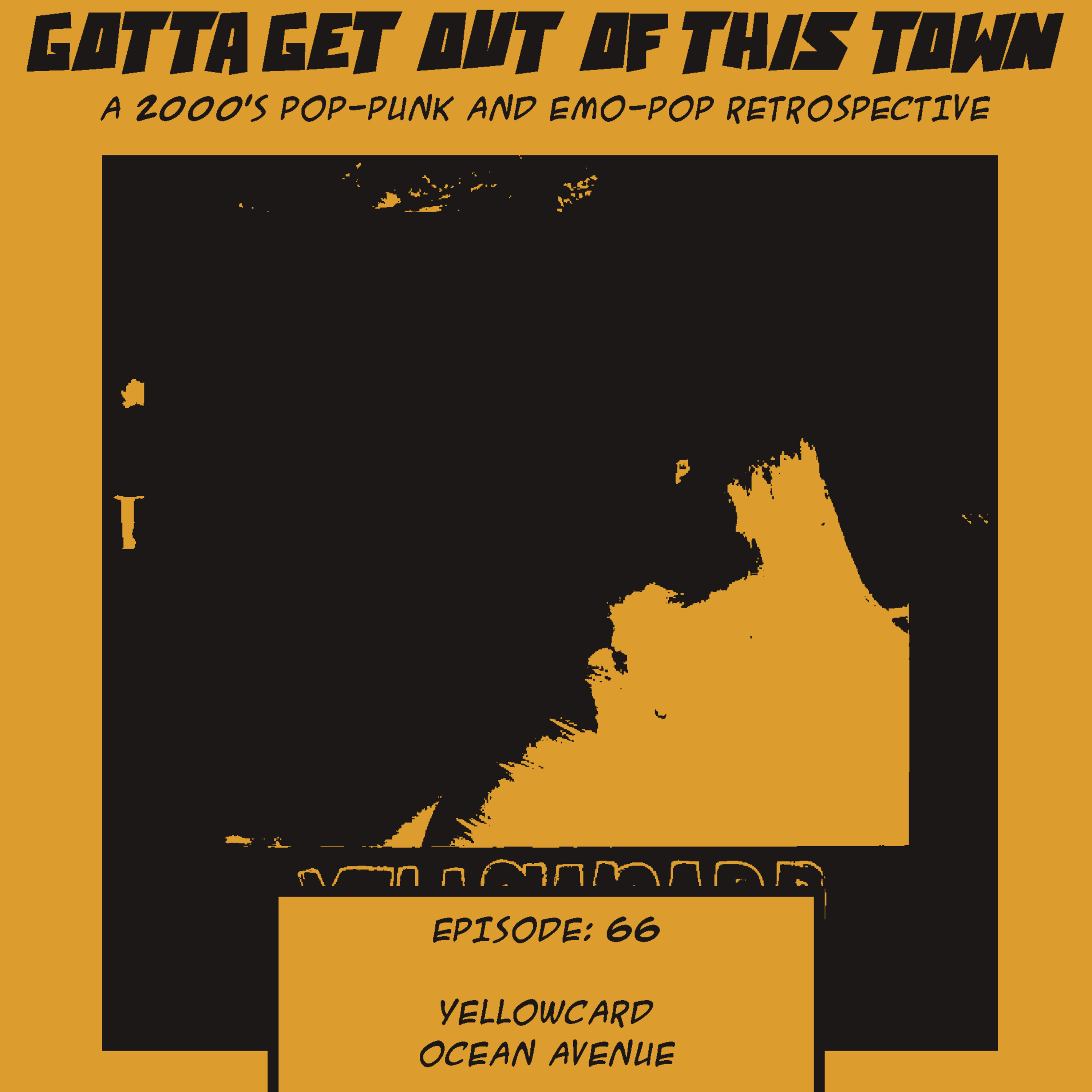 Episode 66: Yellowcard - Ocean Avenue