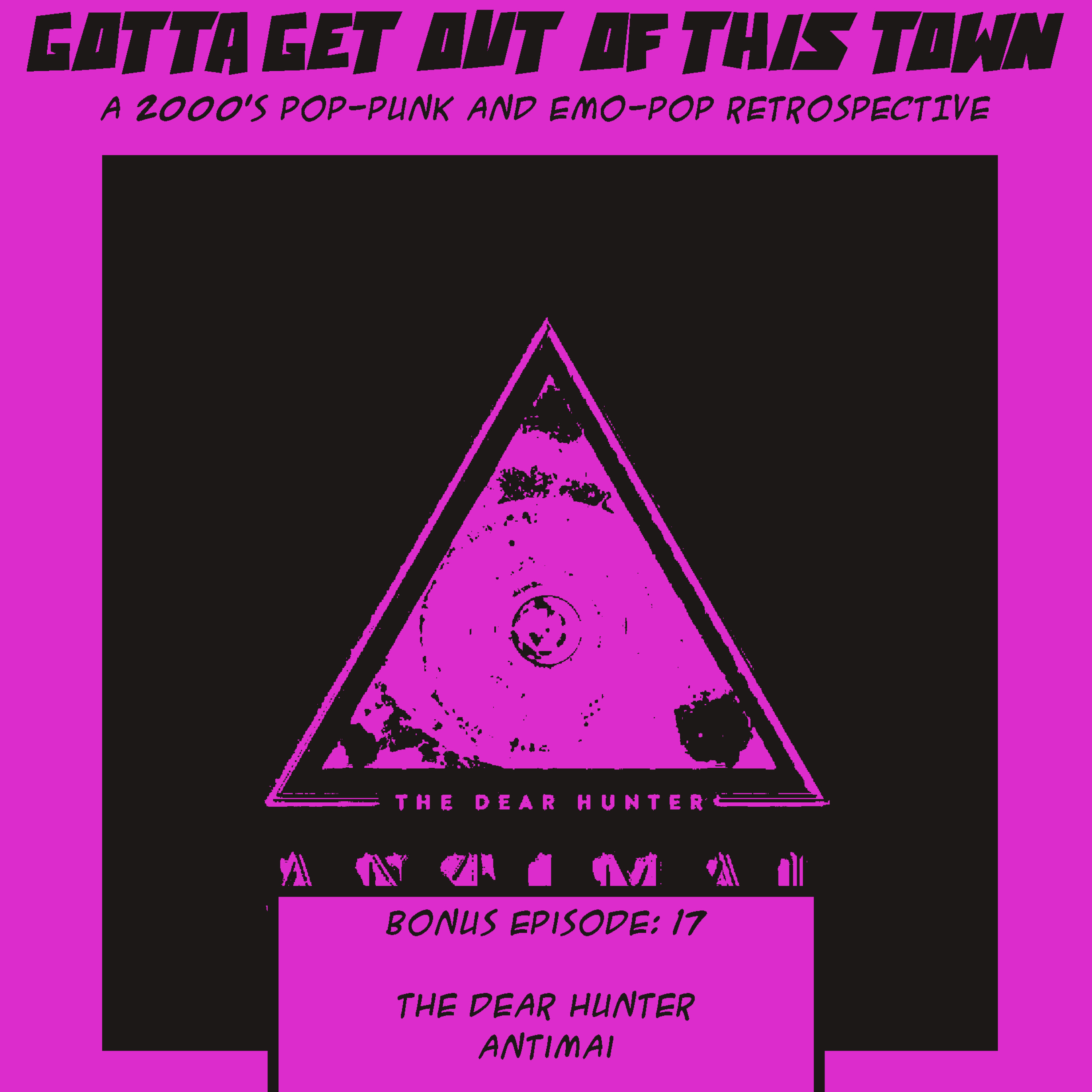Bonus Episode 17: The Dear Hunter - Antimai
