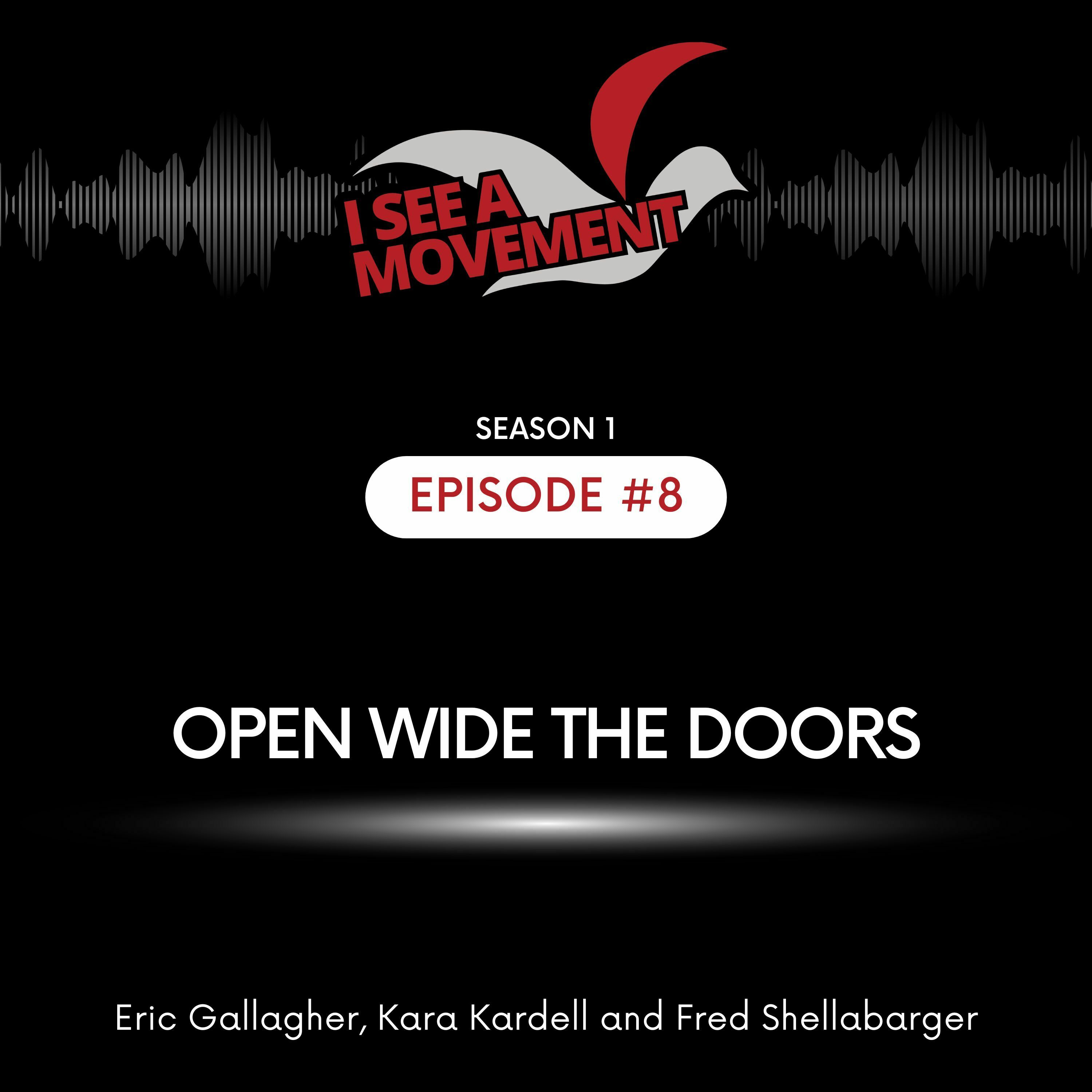 Open Wide the Doors