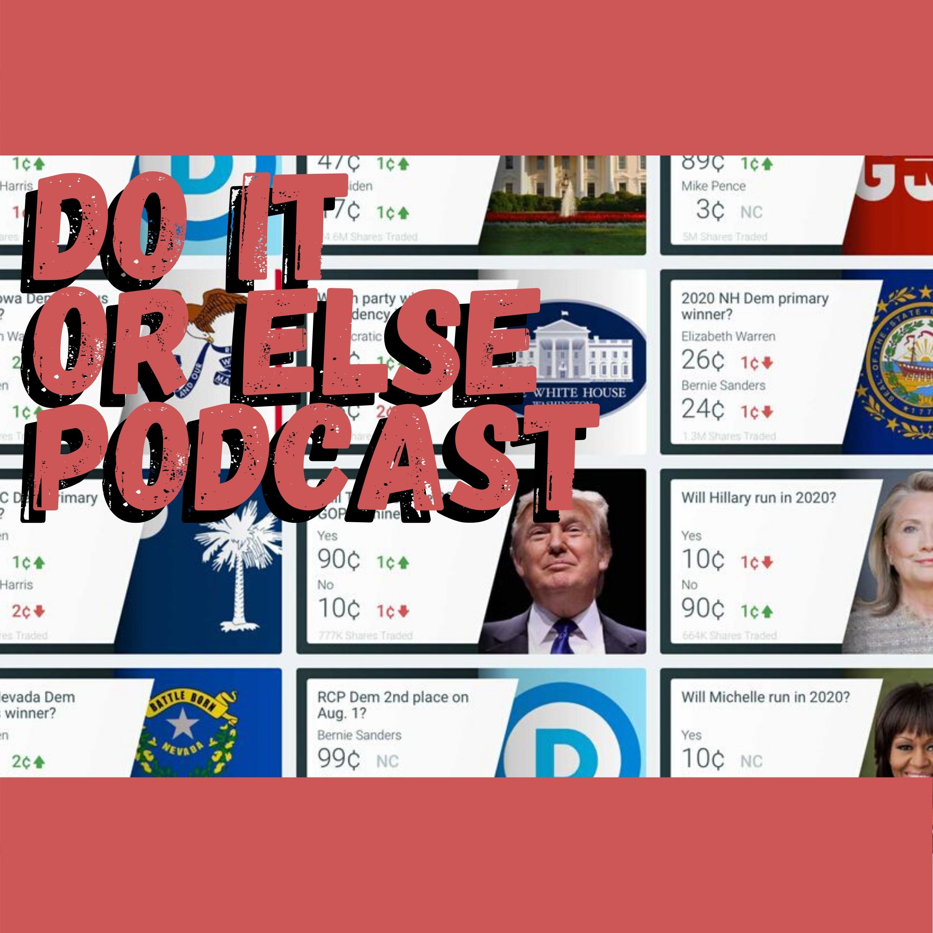 Do It Or Else Podcast