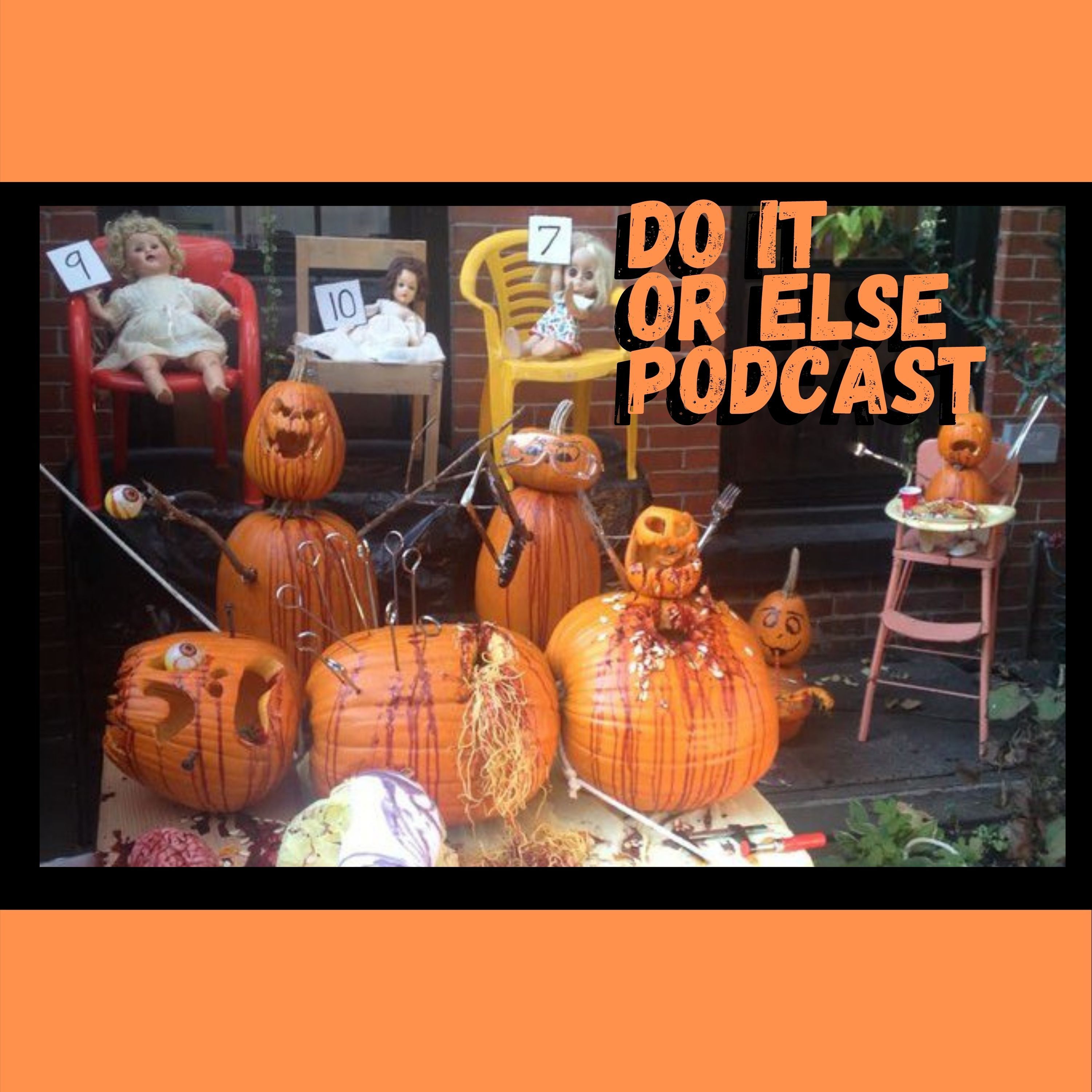 Do It Or Else Podcast
