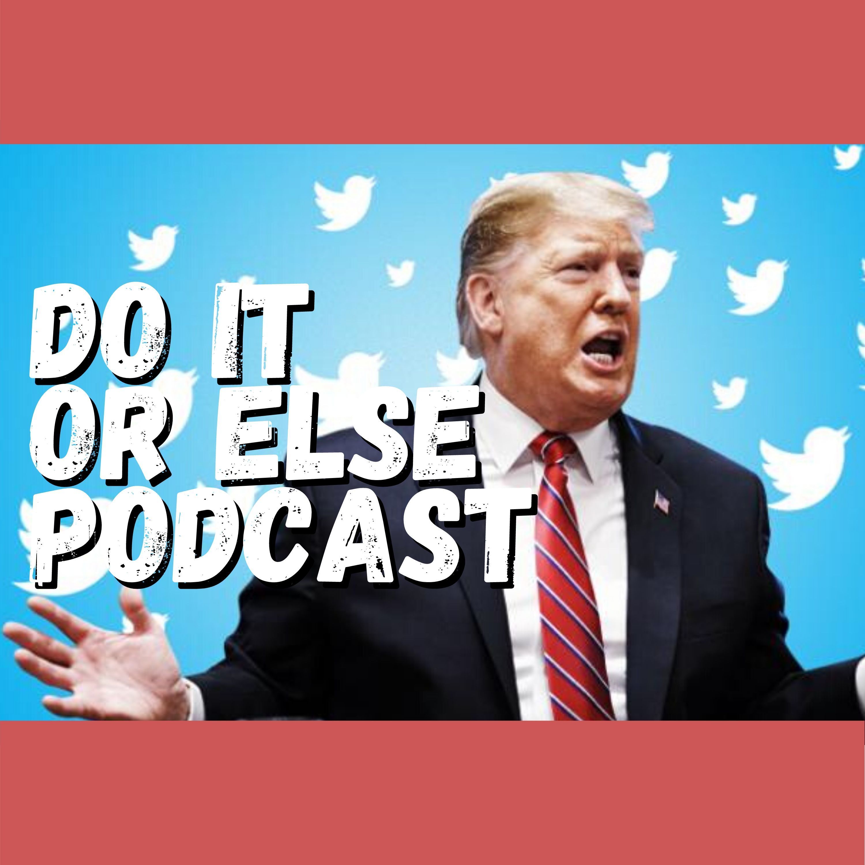 Do It Or Else Podcast